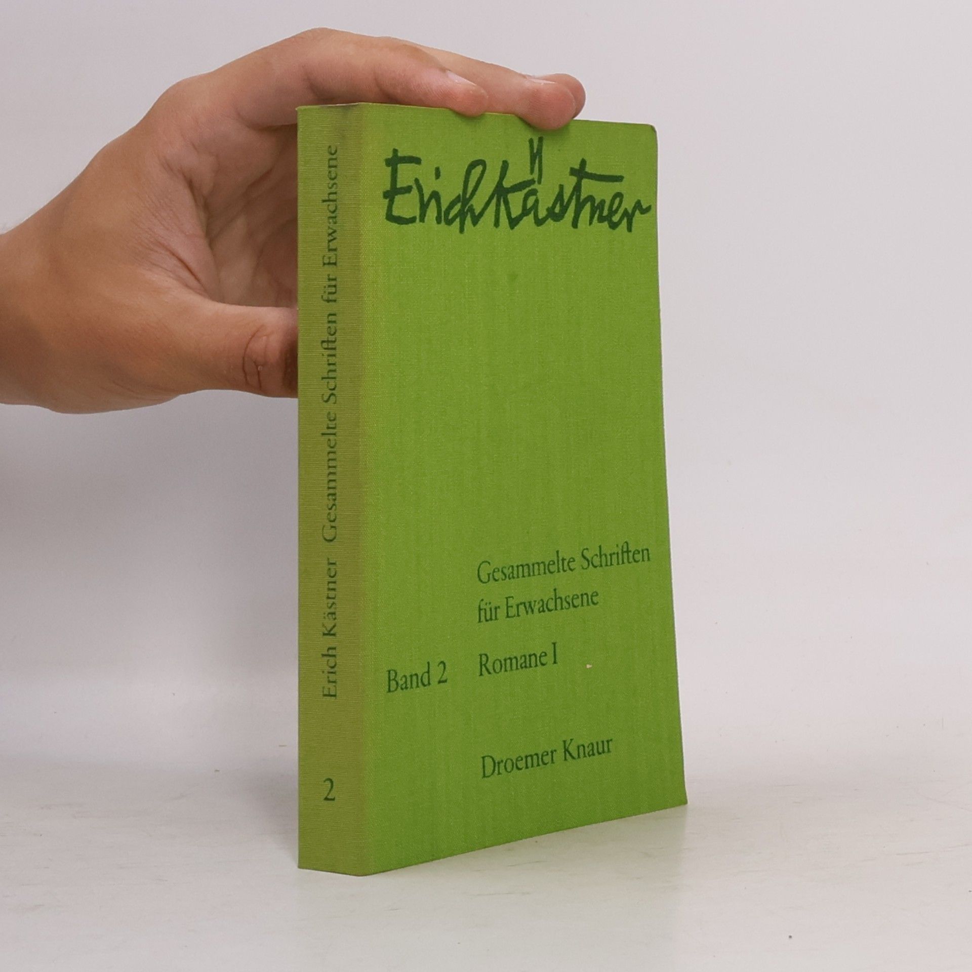 Erich Kästner Gesammelte Schriften für Erwachsene: Romane 1. Band 2