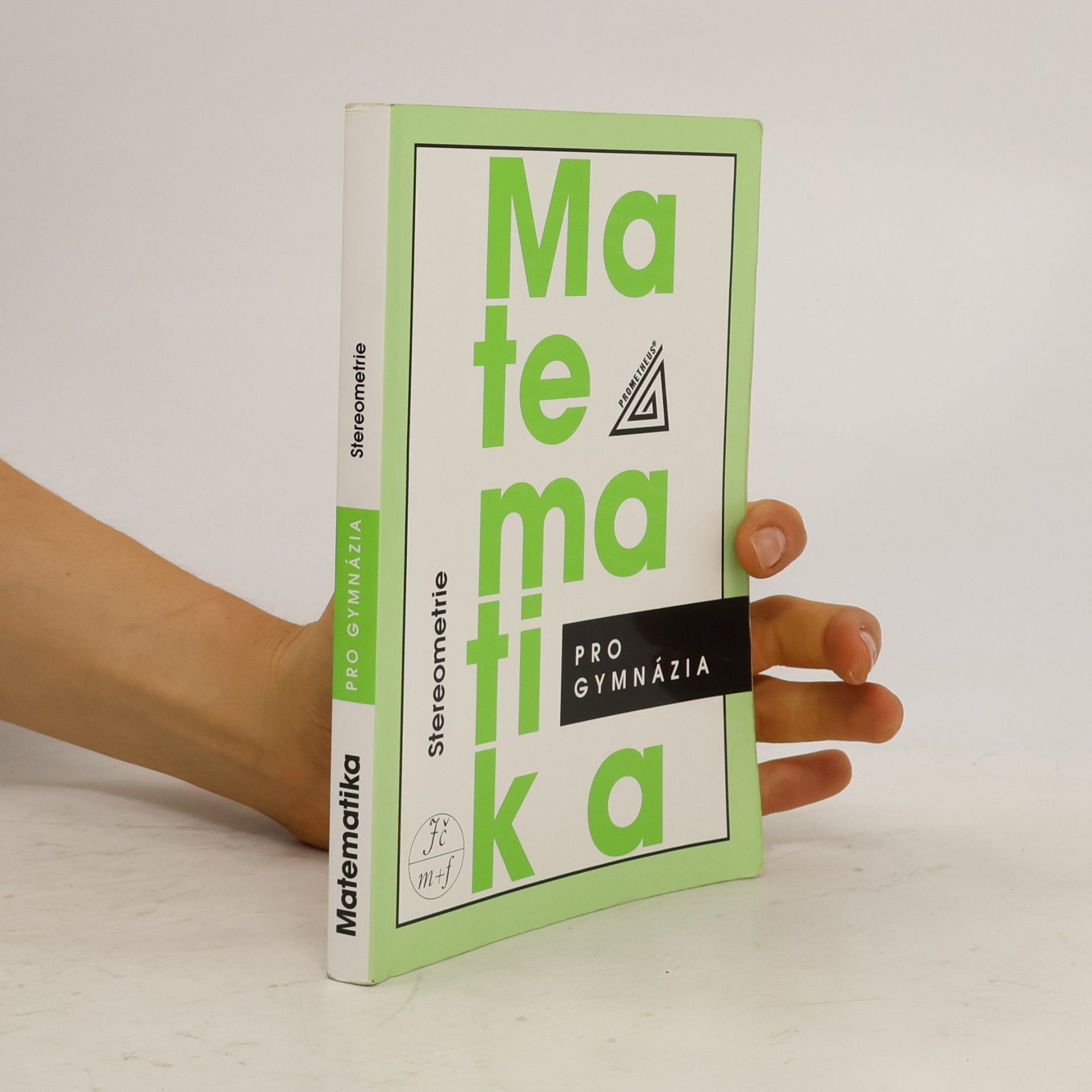 Eva Pomykalová Matematika pro gymnázia. Stereometrie