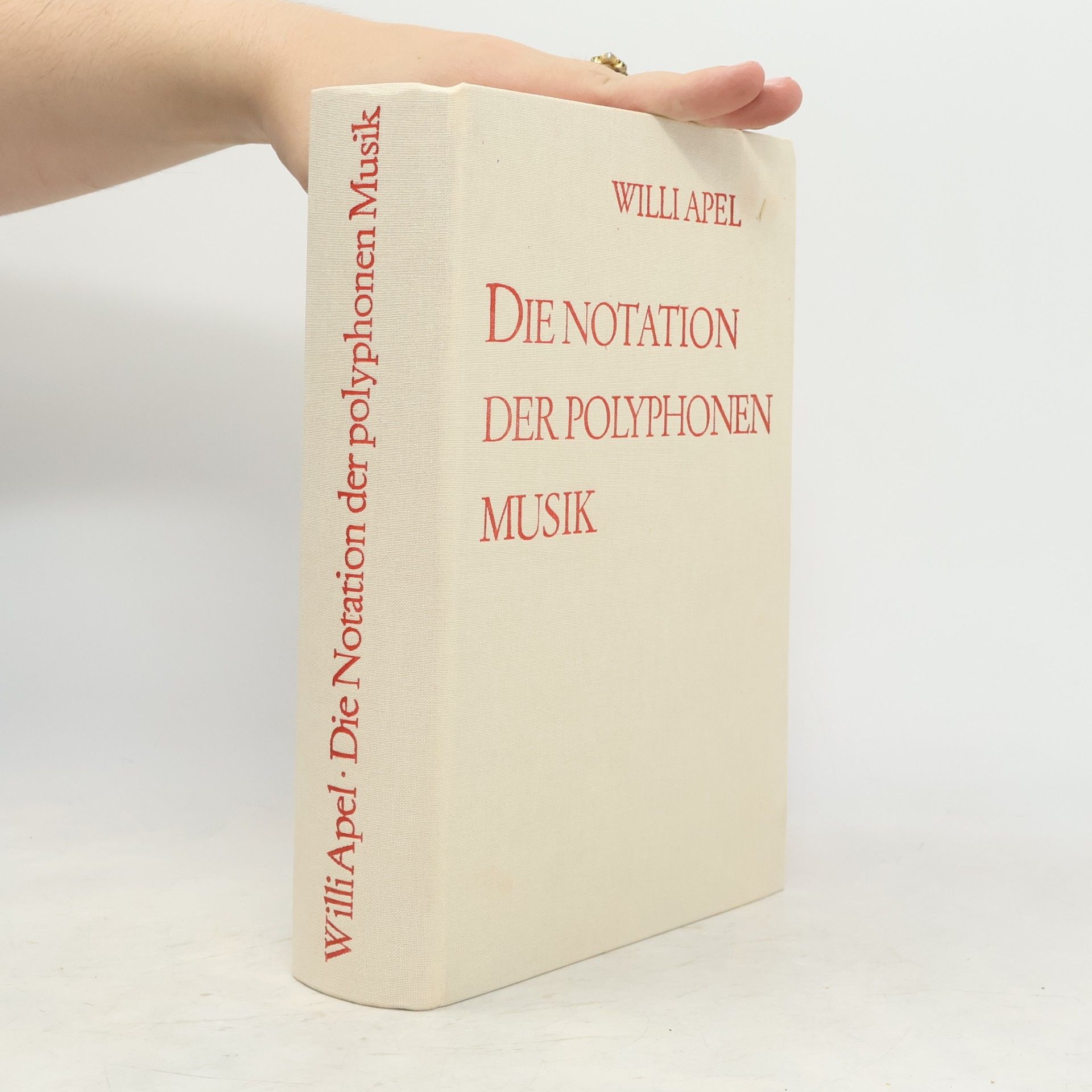 Willi Apel Die Notation der polyphonen Musik