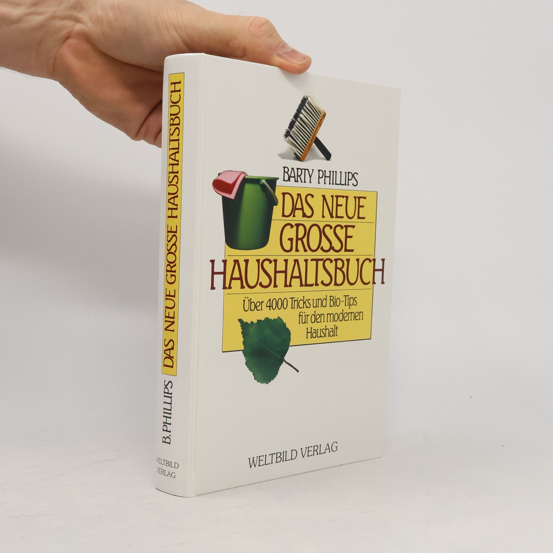 Barty Phillips Das neue grosse Haushaltsbuch