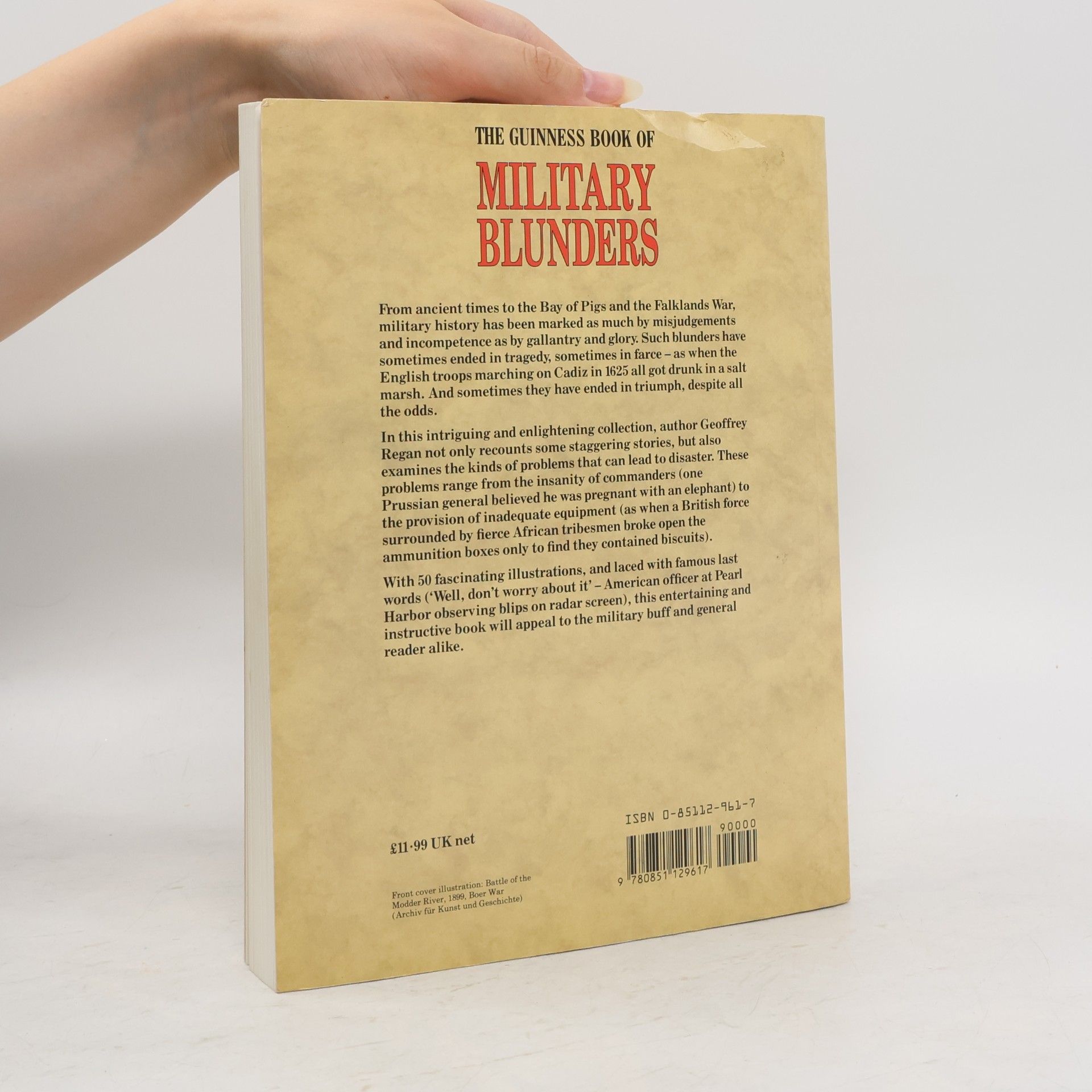 Geoffrey Regan The Guinness Book of Military Blunders