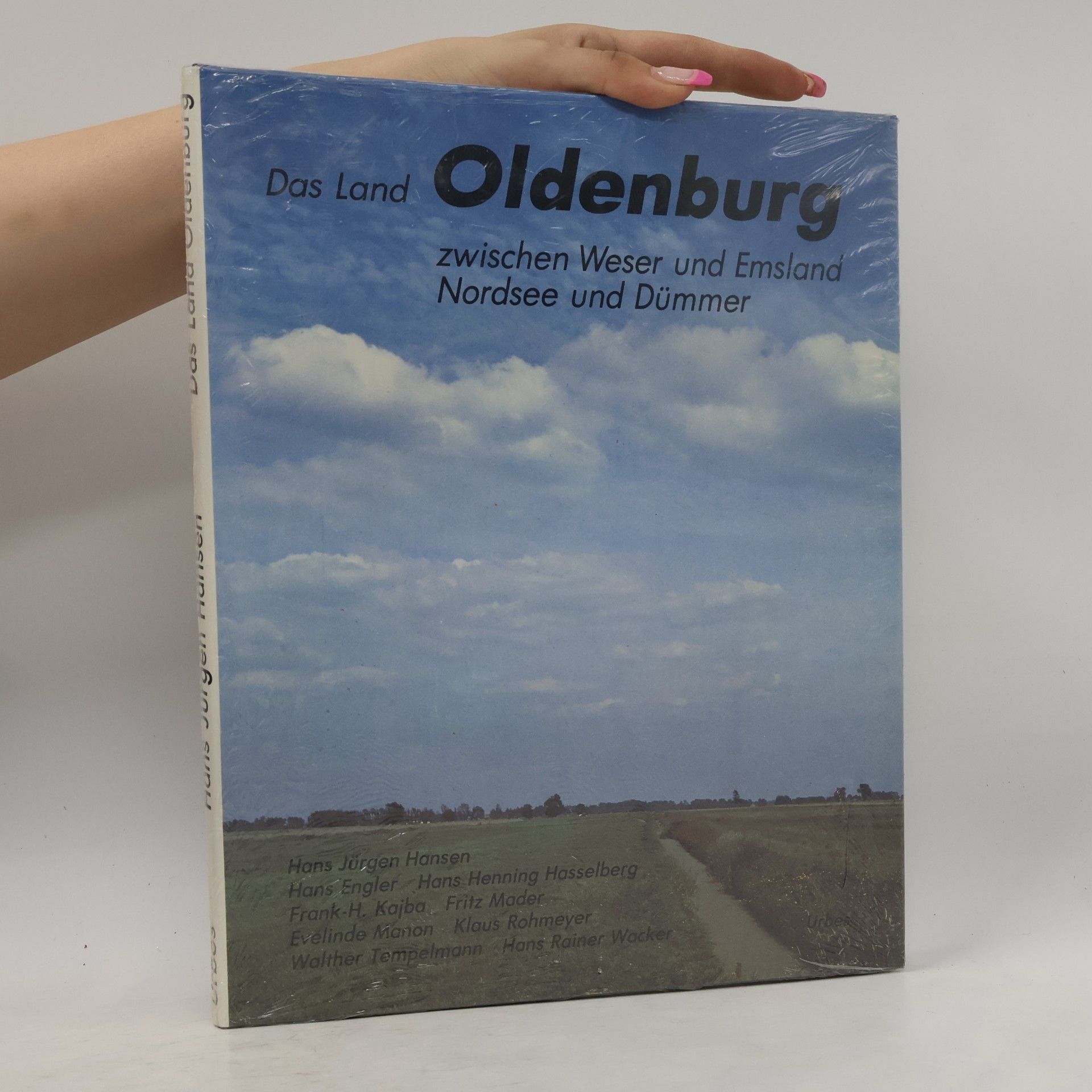 Hans Jürgen Hansen Das Land Oldenburg