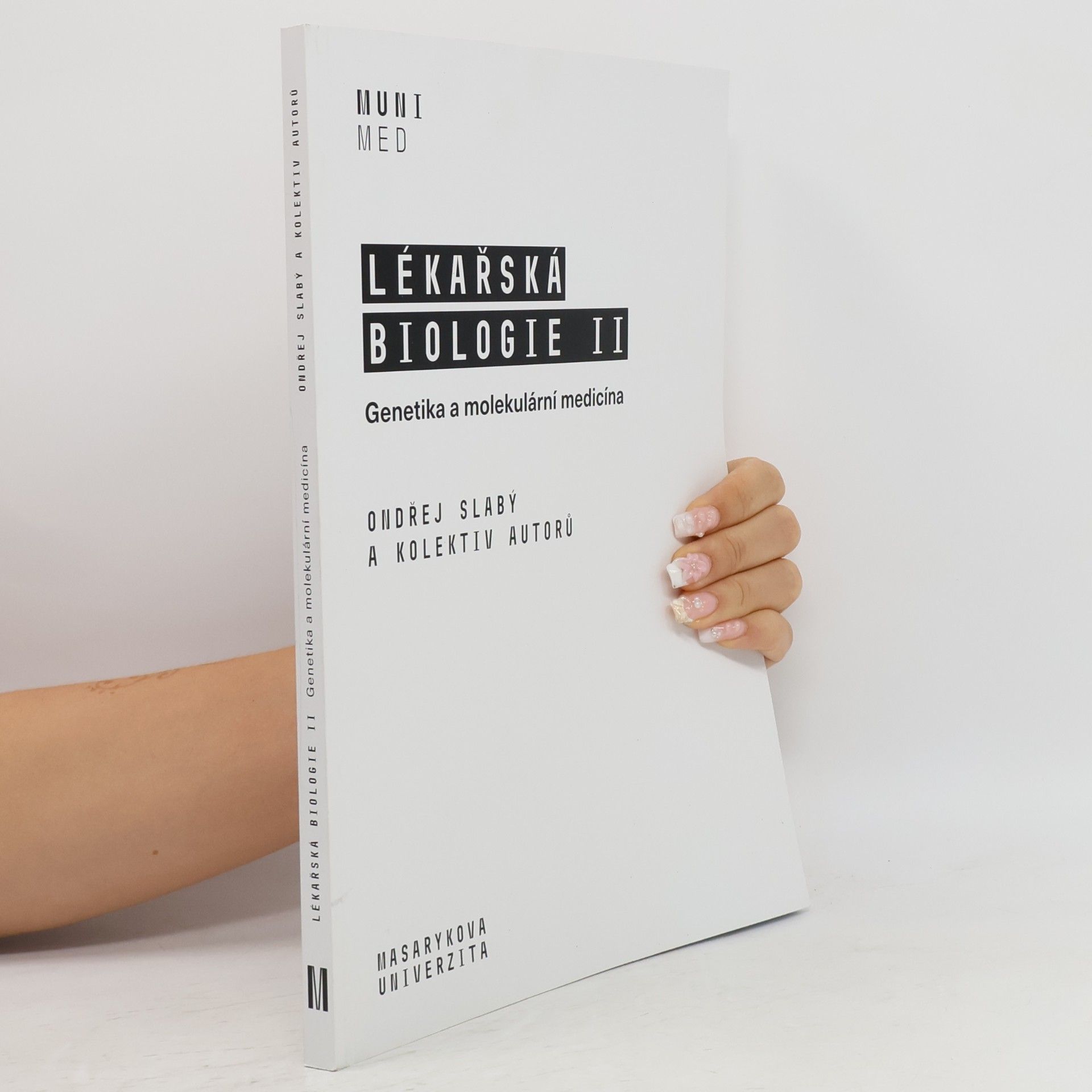 Ondřej Slabý Lékařská biologie II.