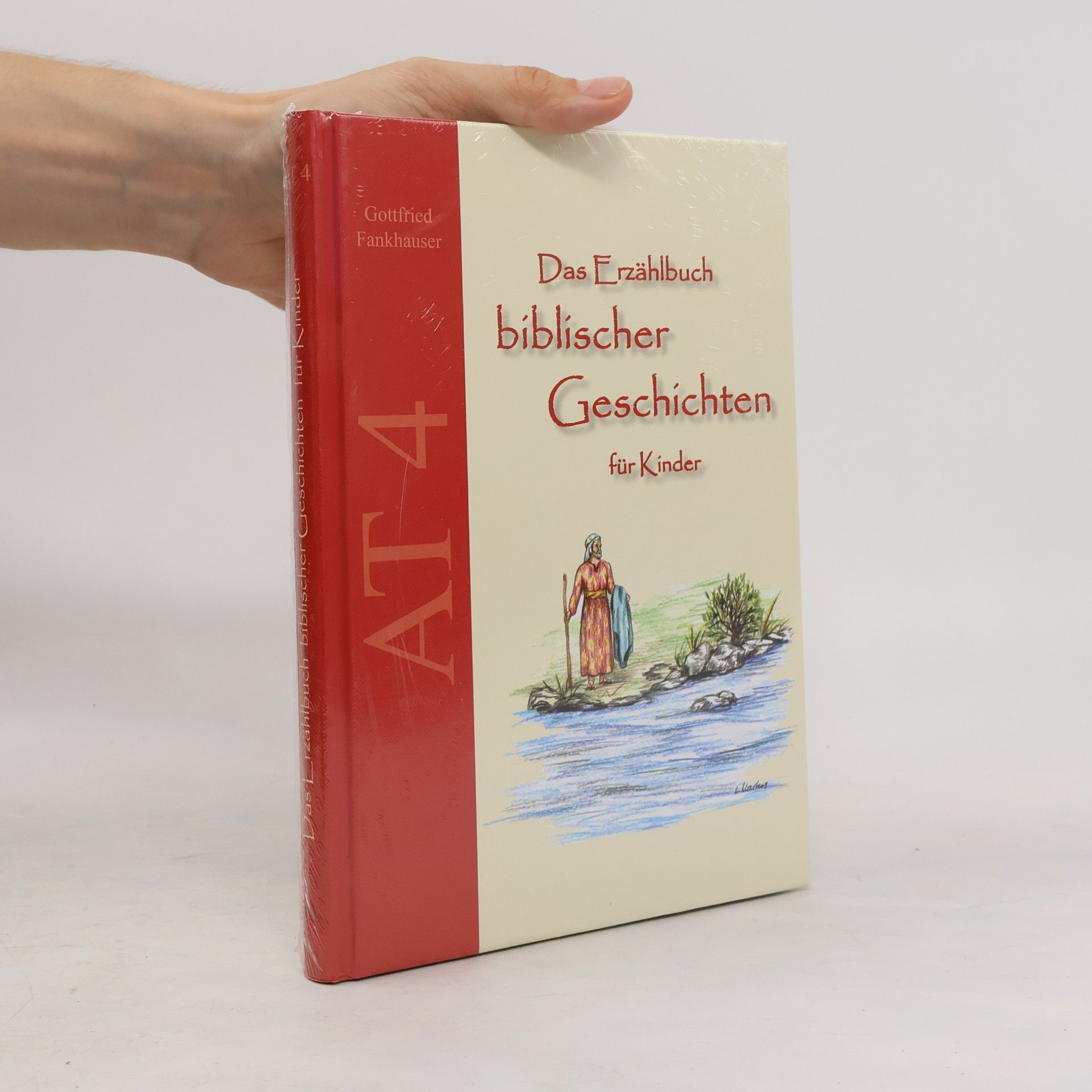 Altes Testament - 4: Das Erzählbuch biblischer Geschichten für Kinder