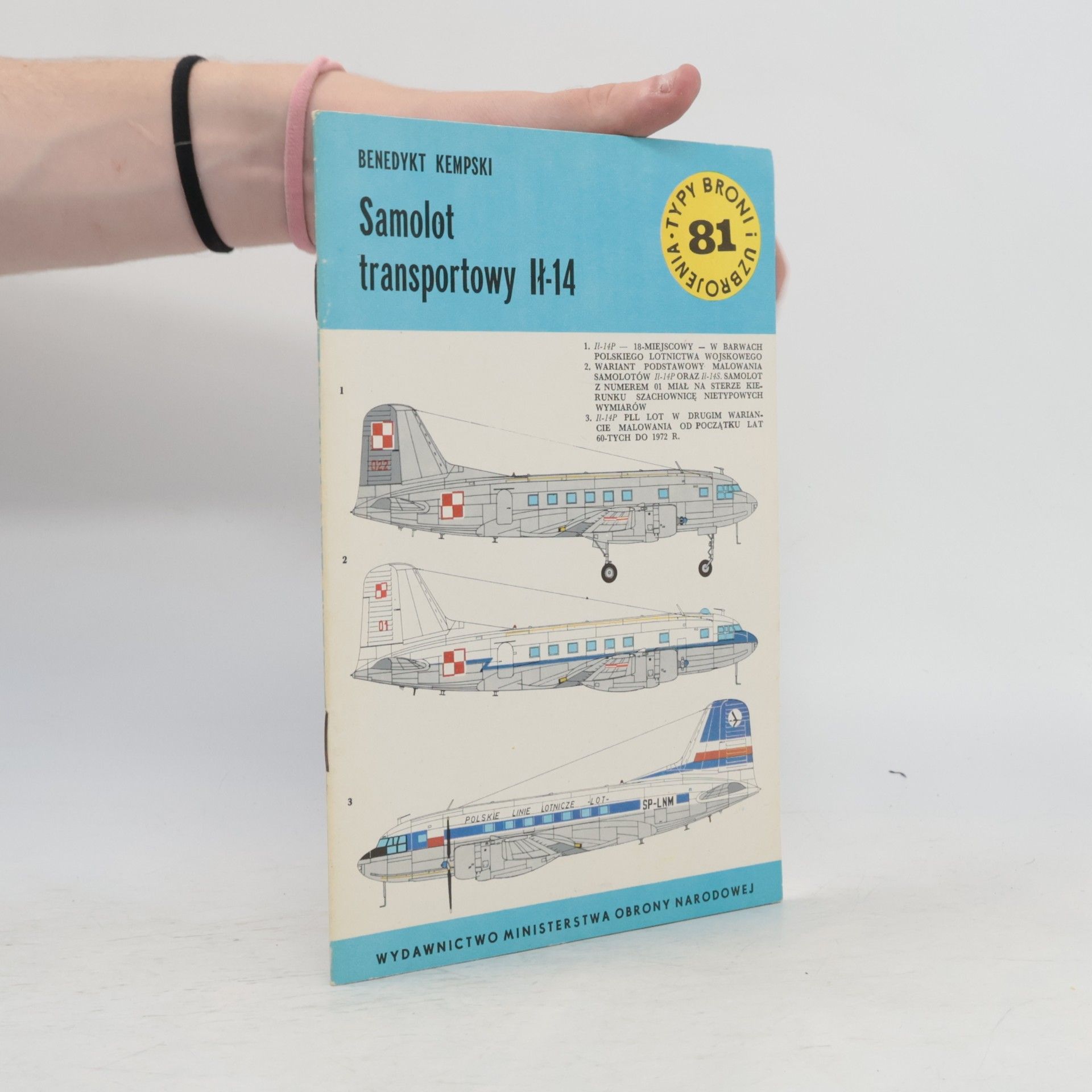 Benedykt Kempski Typy Broni i Uzbrojenia - 81: Samolot transportowy Il-14