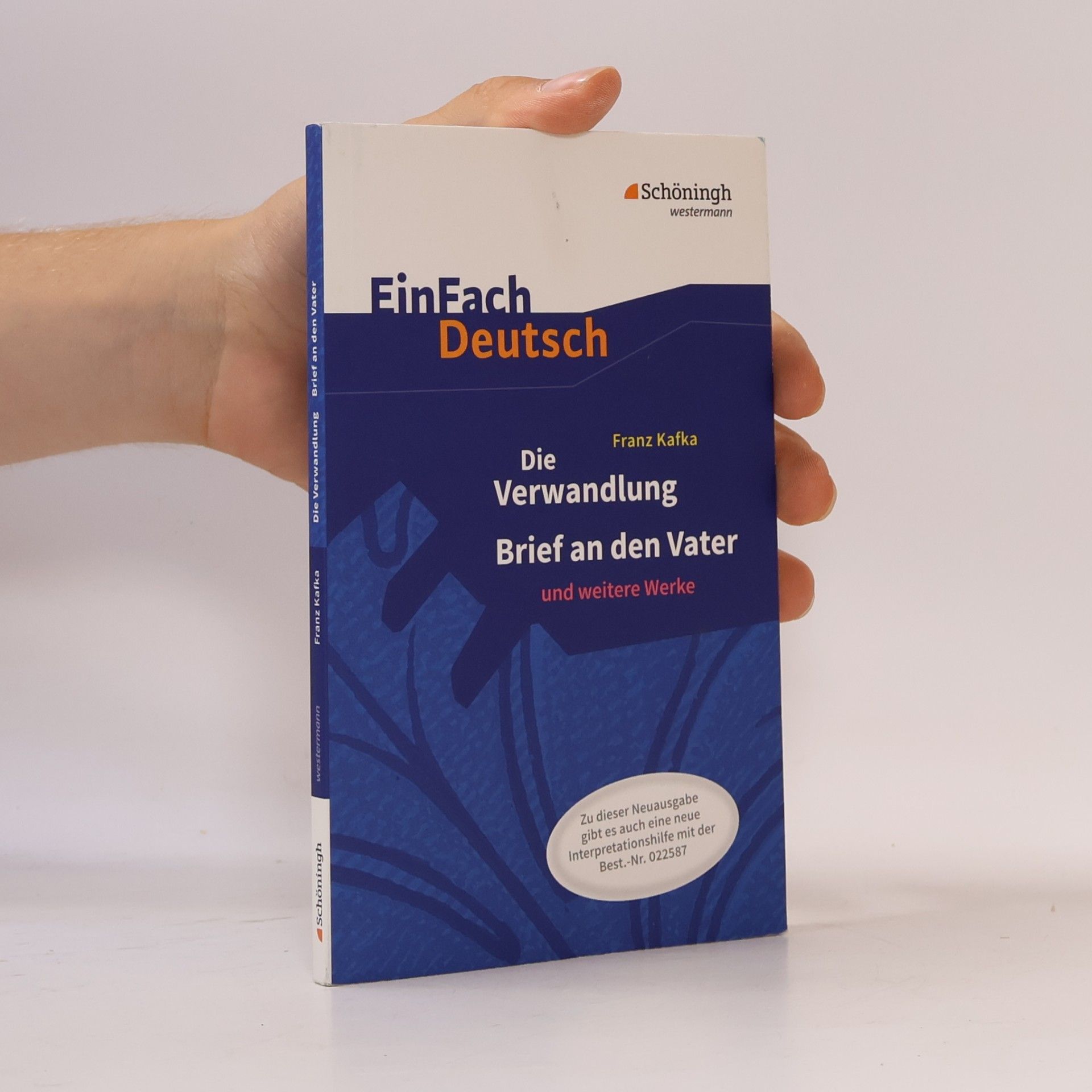 Franz Kafka Einfach Deutsch - Die Verwandlung; Brief an den Vater und weitere Werke