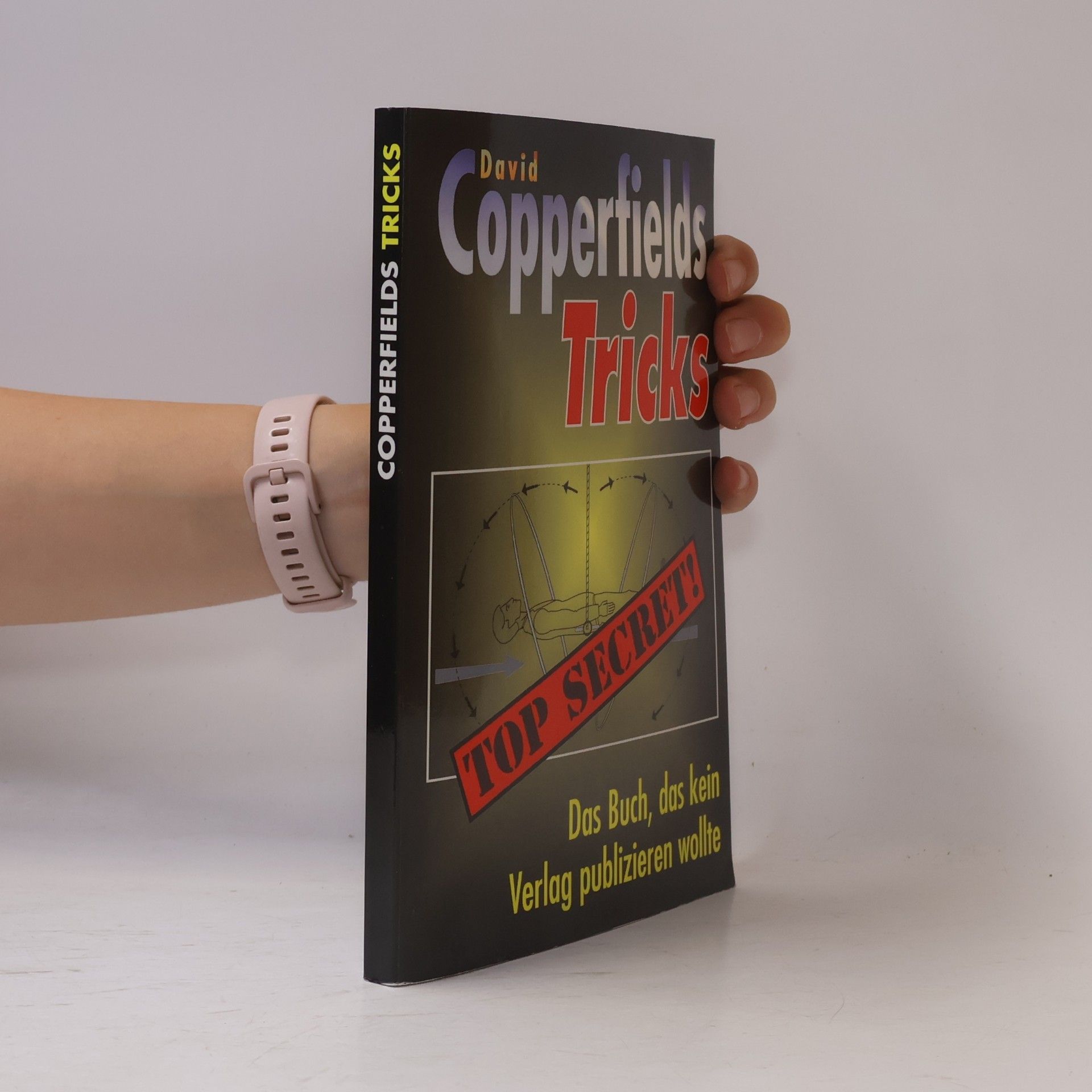 Collectif d'auteurs David Copperfields Tricks