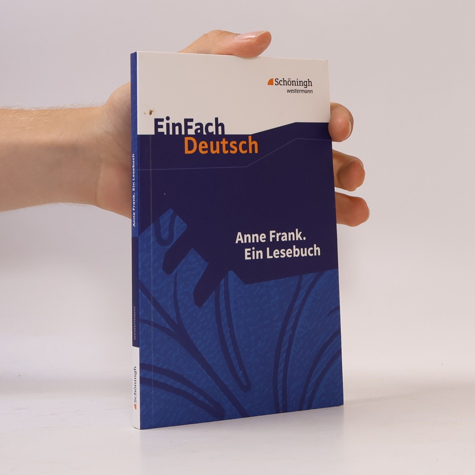 Anne Frank. Ein Lesebuch