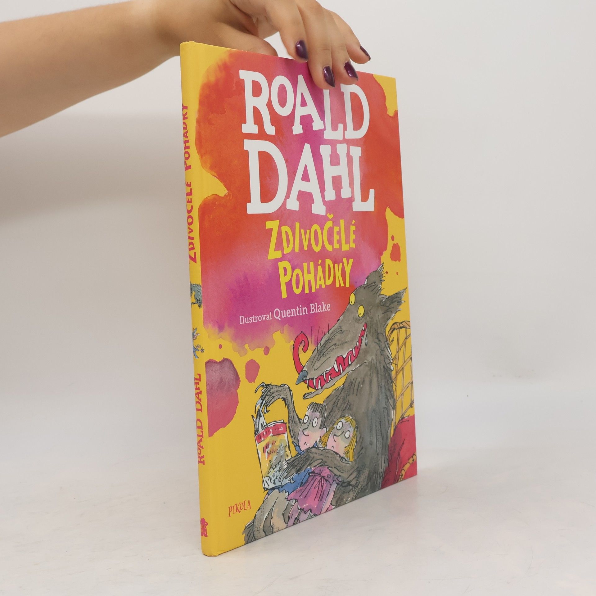 Roald Dahl Zdivočelé pohádky