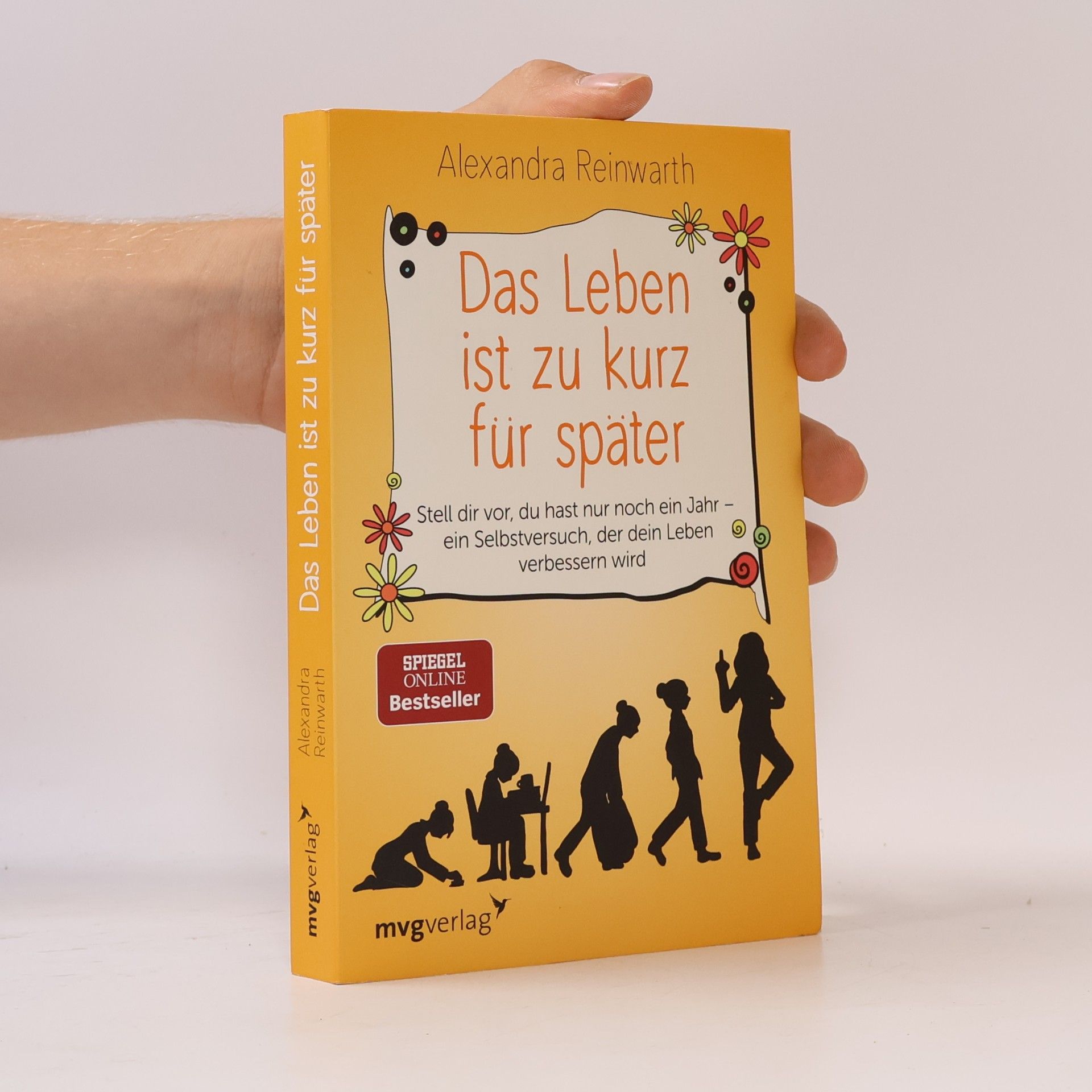 Das Leben ist zu kurz für später
