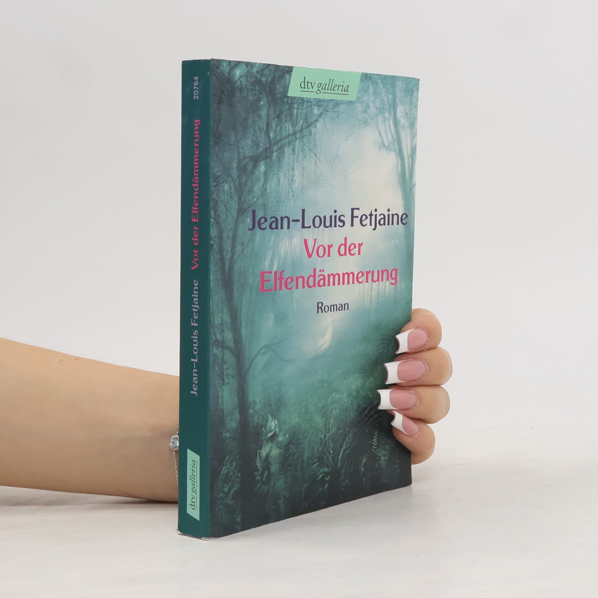 Jean-Louis Fetjaine Vor der Elfendämmerung