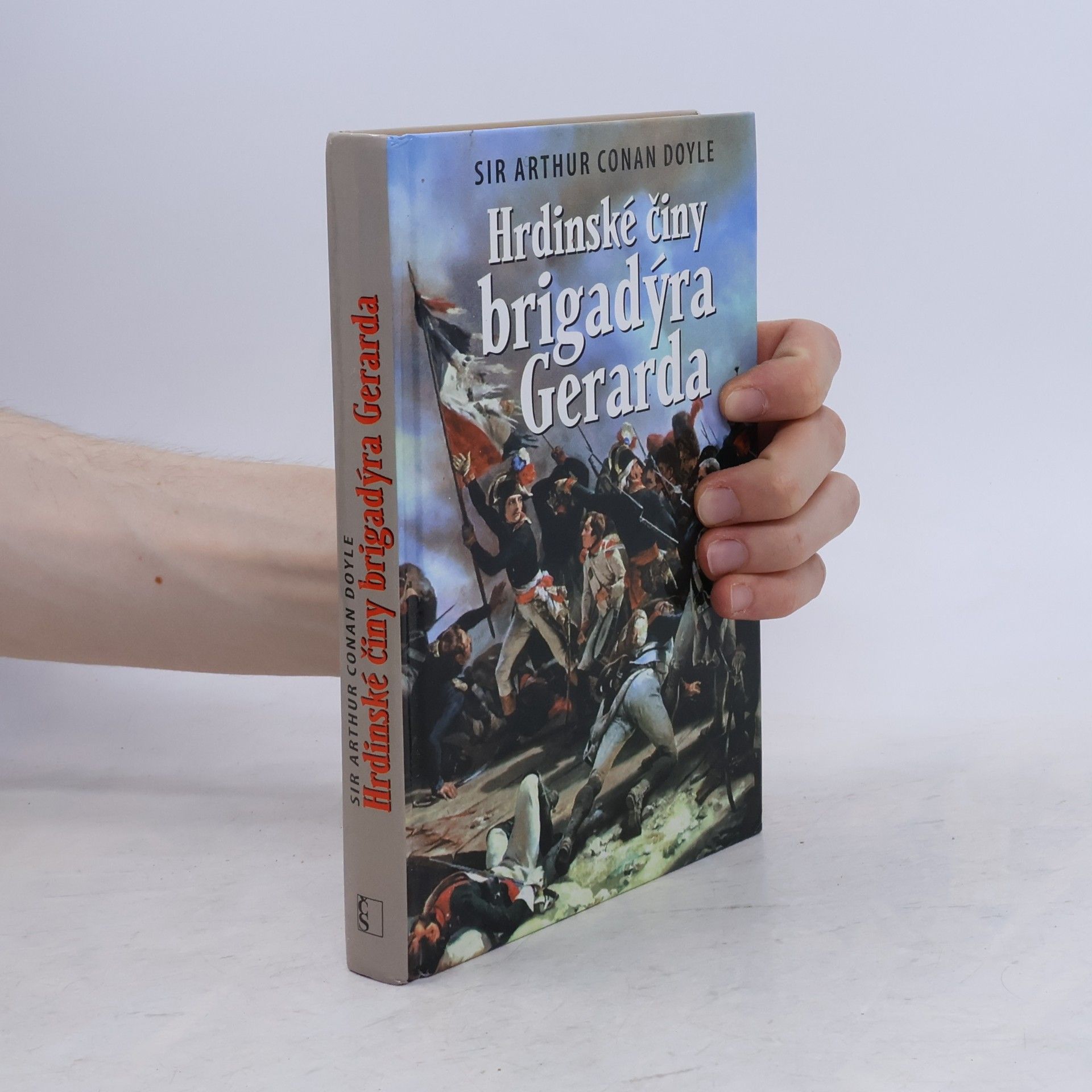 Arthur Conan Doyle Hrdinské činy brigadýra Gerarda