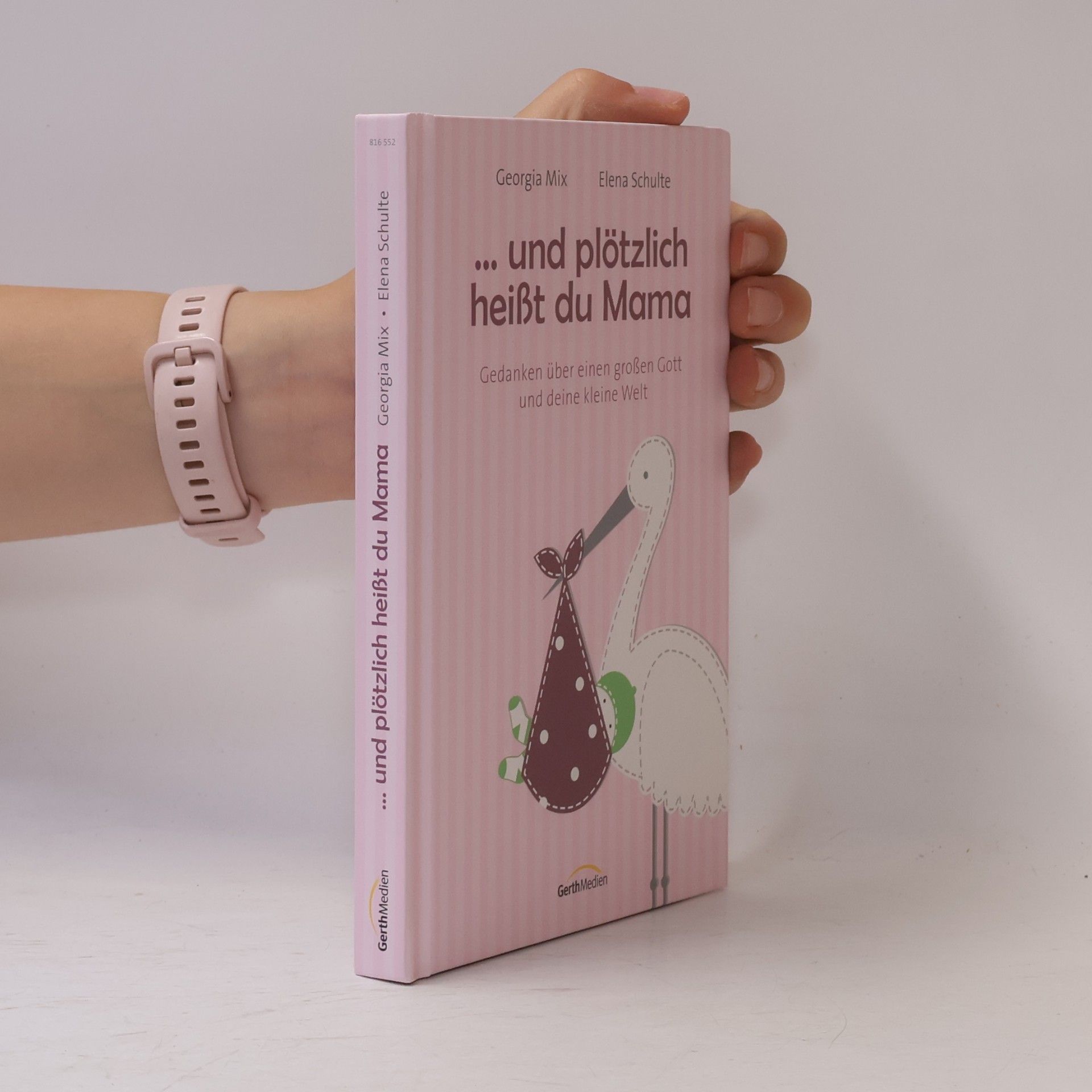 ... und plötzlich heißt du Mama