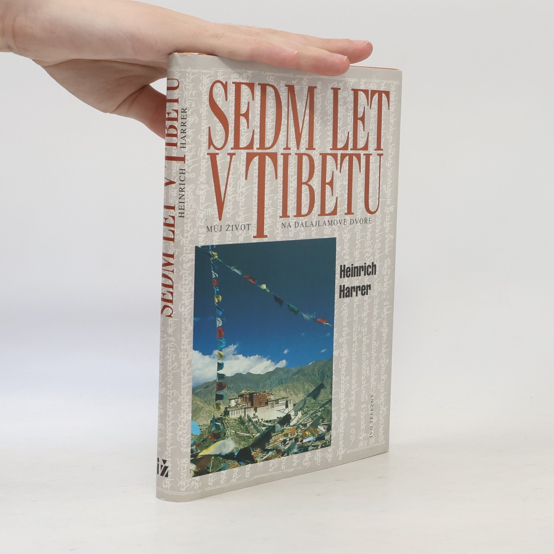 Heinrich Harrer Sedm let v Tibetu