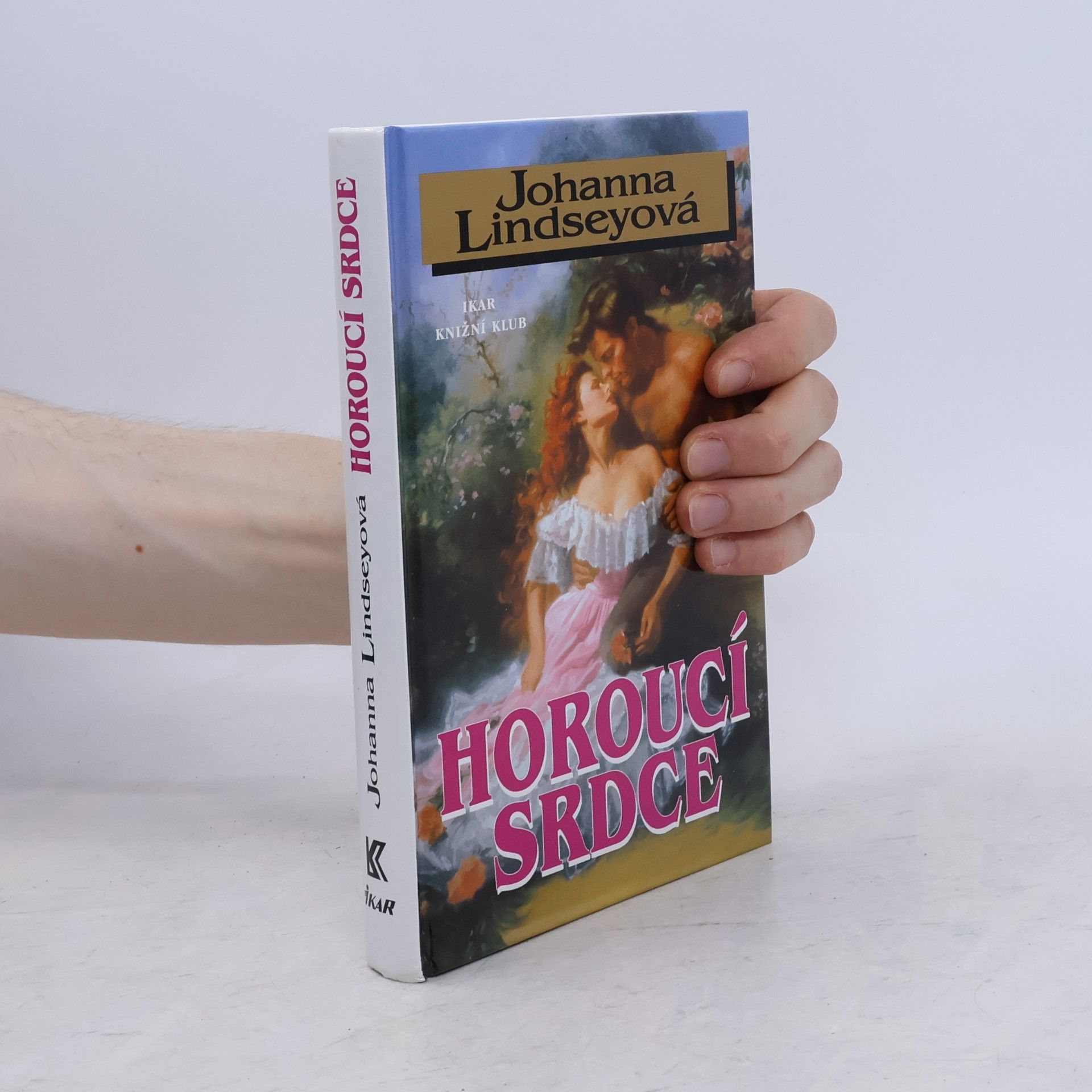 Johanna Lindsey Horoucí srdce