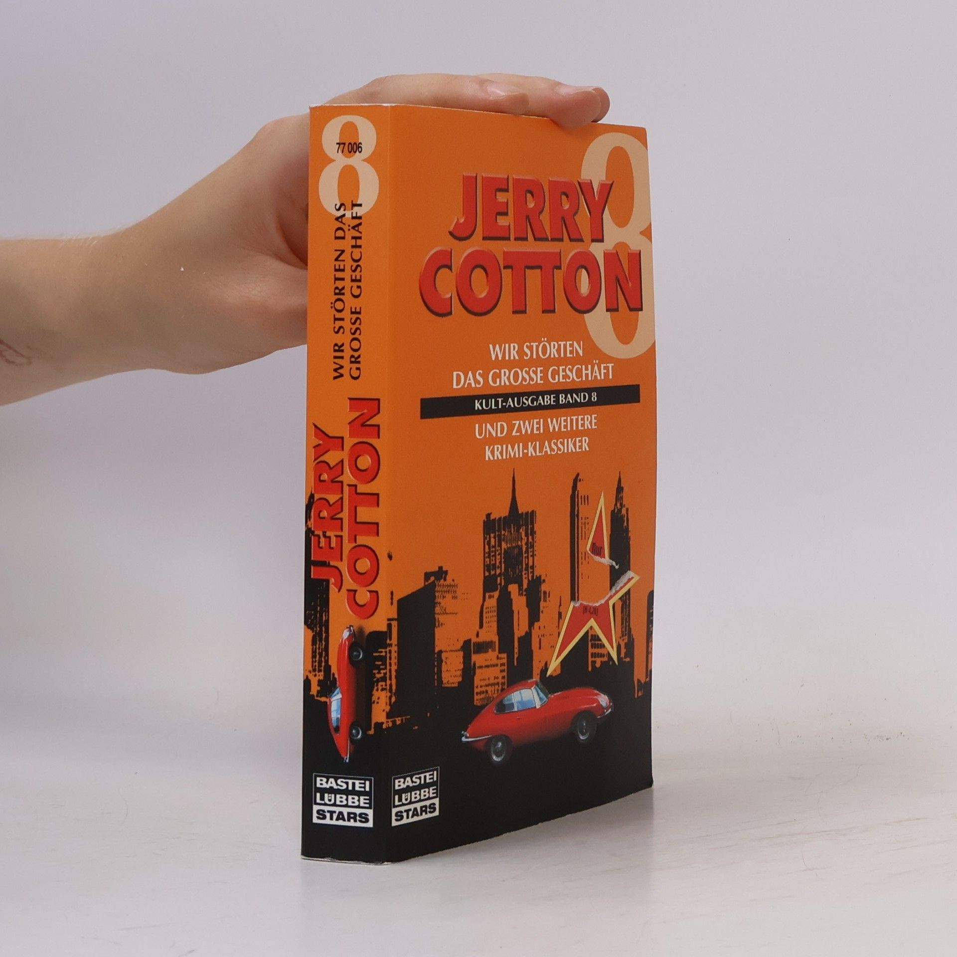 Jerry Cotton Wir störten das große Geschäft