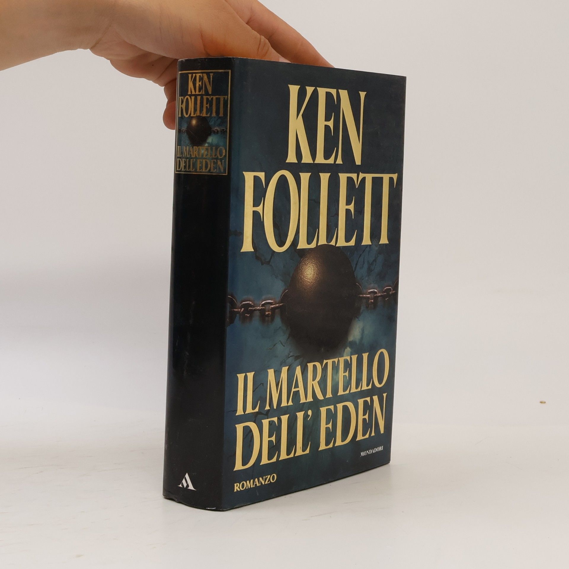 Ken Follett Il martello dell'Eden