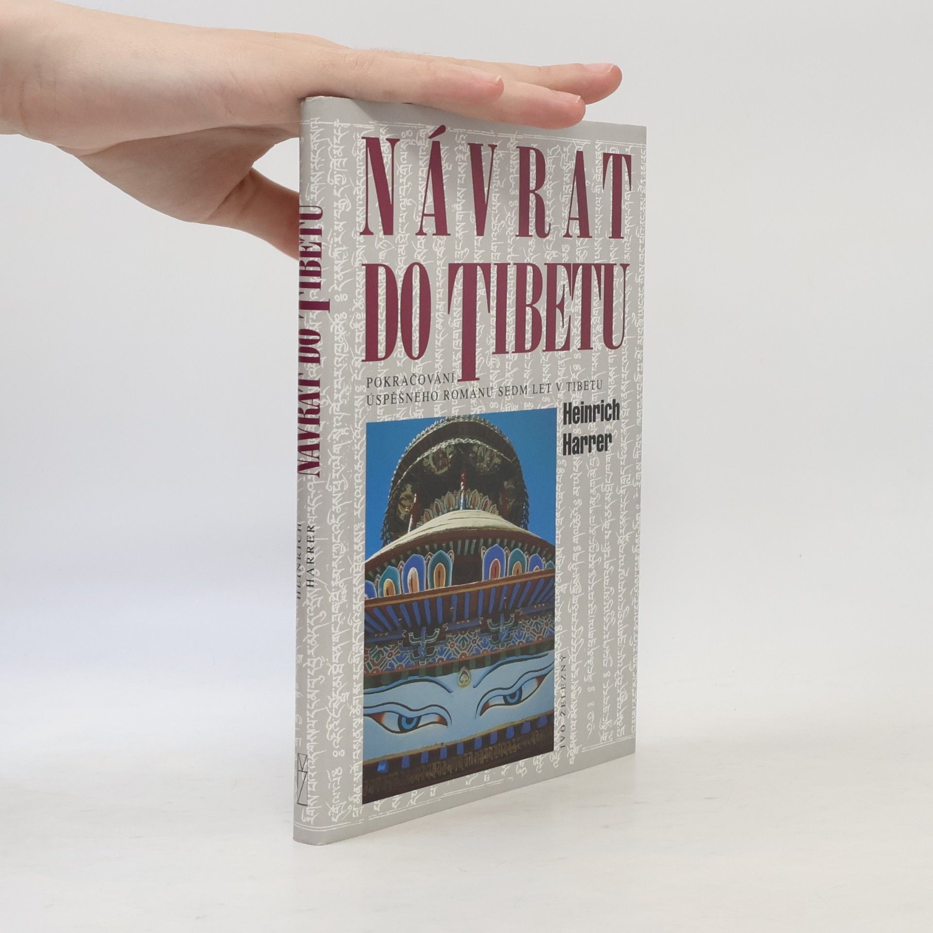 Heinrich Harrer Návrat do Tibetu