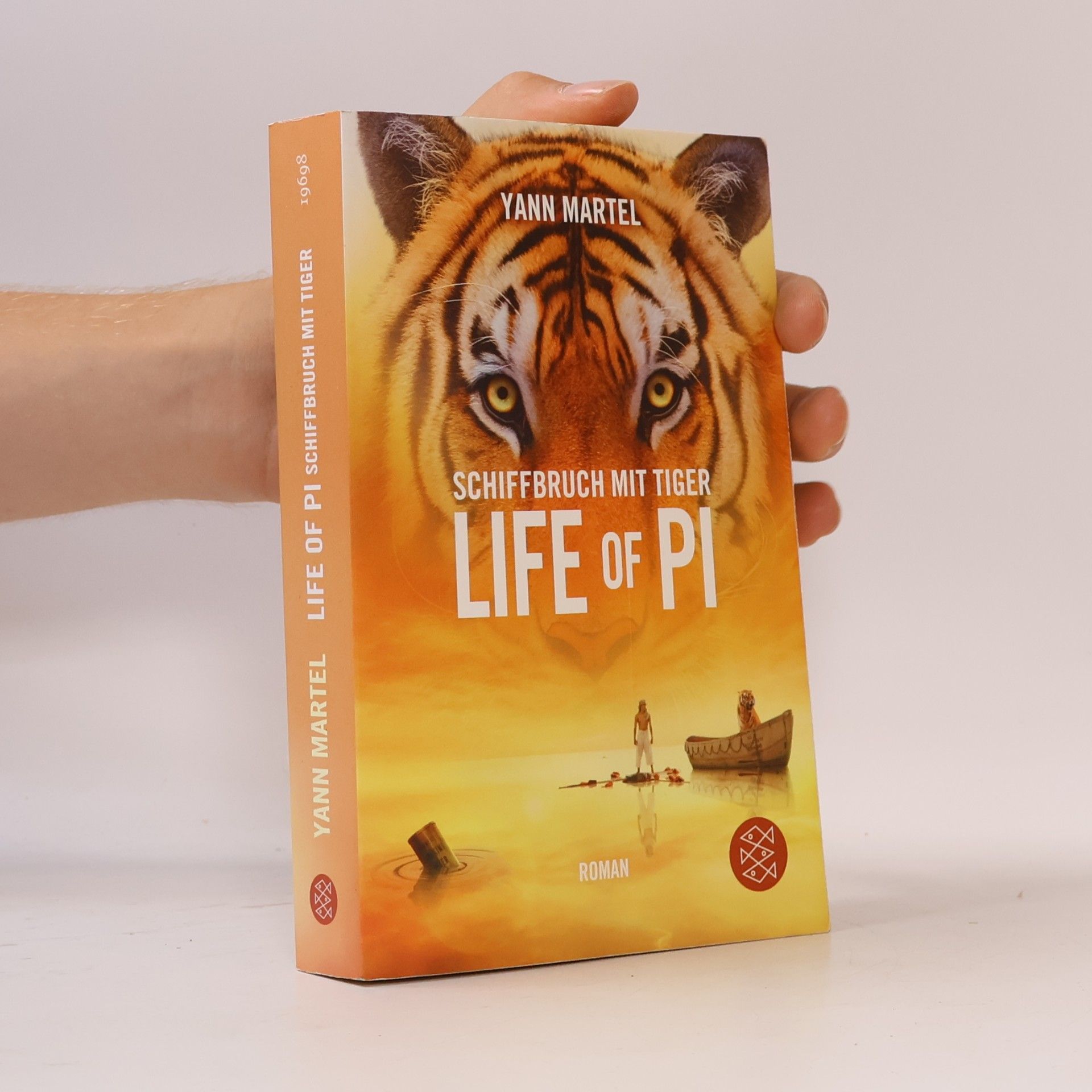 Yann Martel Schiffbruch mit Tiger - Life of Pi