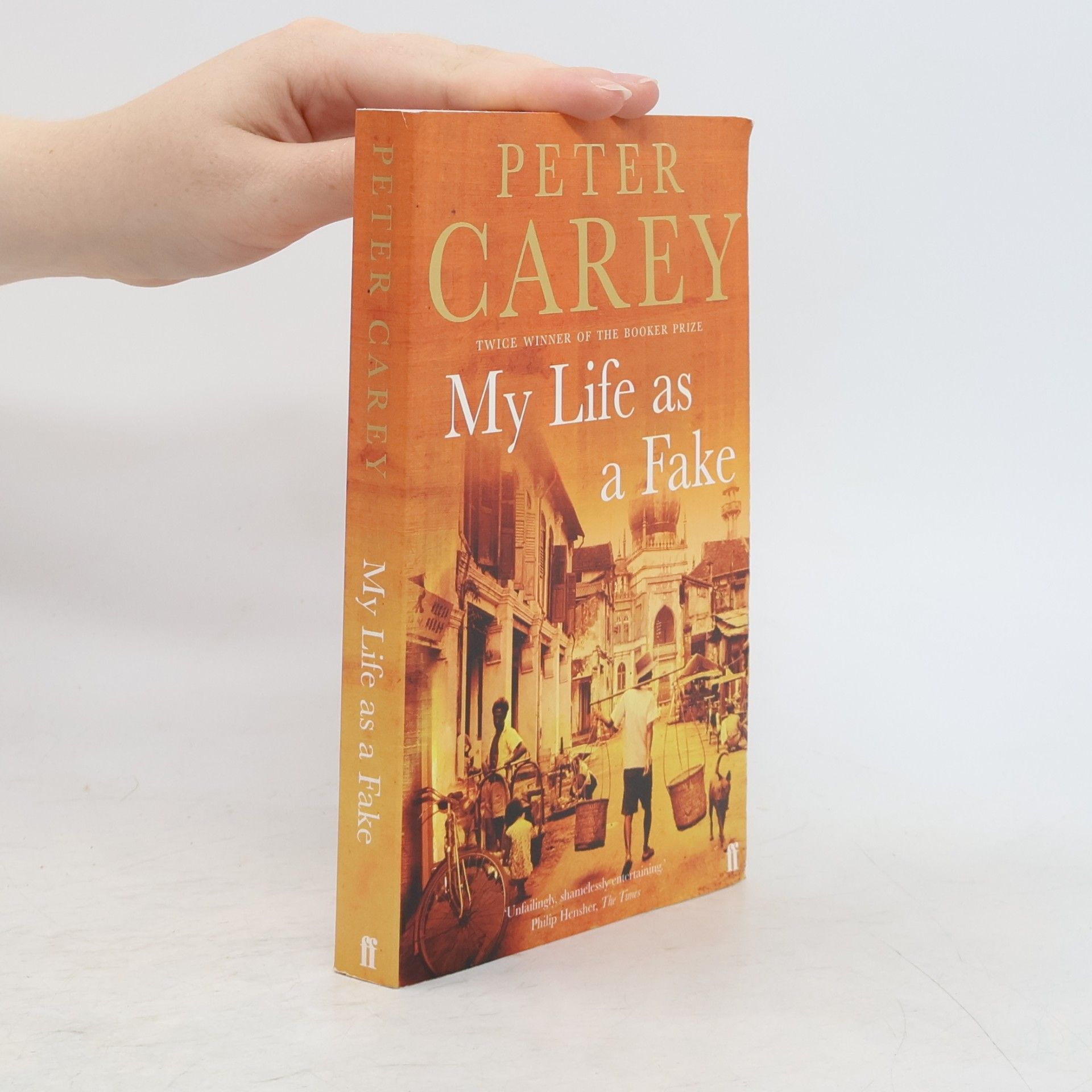 Peter Carey My Life as a Fake