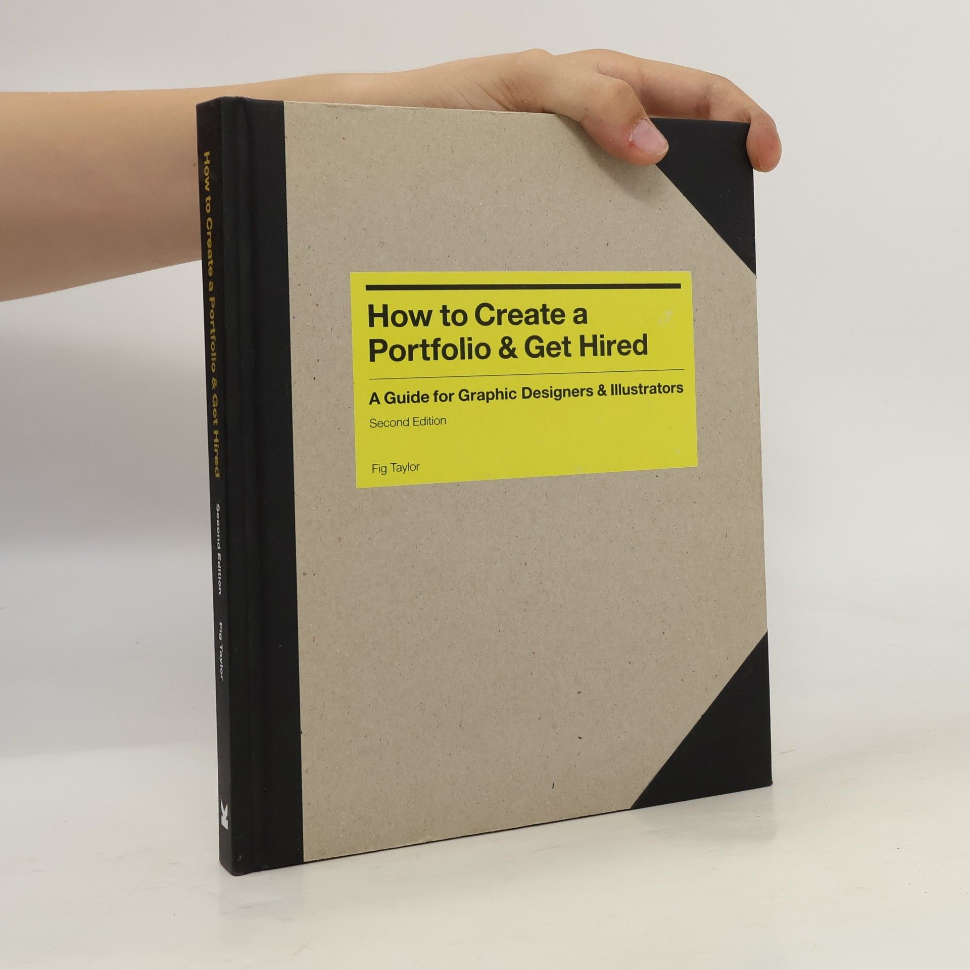 Fig Taylor How to Create a Portfolio and Get Hired
