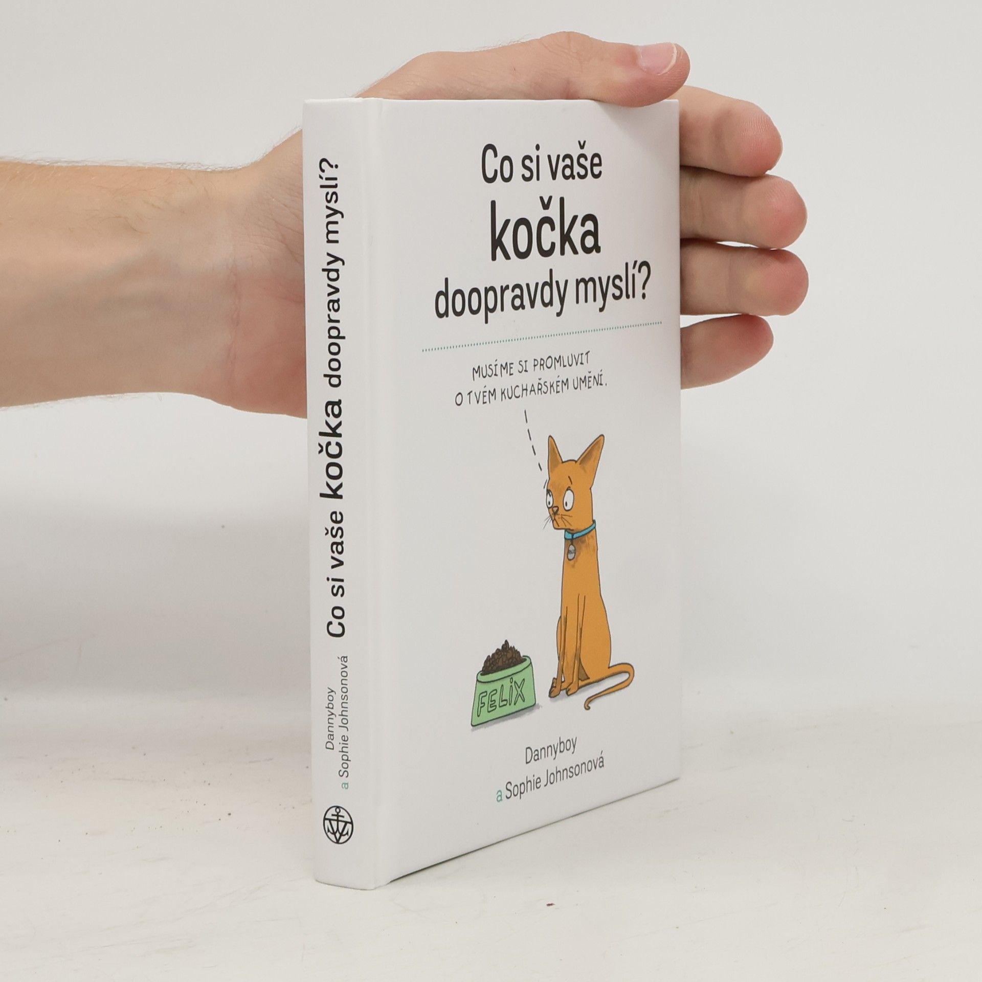 Sophie Johnson Co si vaše kočka doopravdy myslí