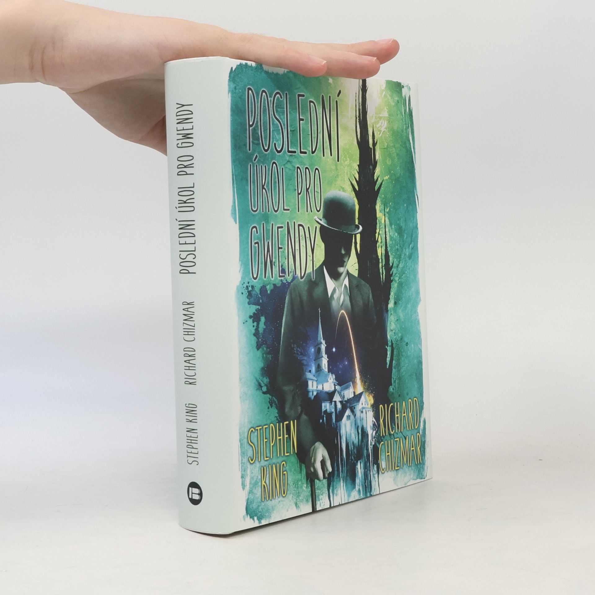 Stephen King Poslední úkol pro Gwendy