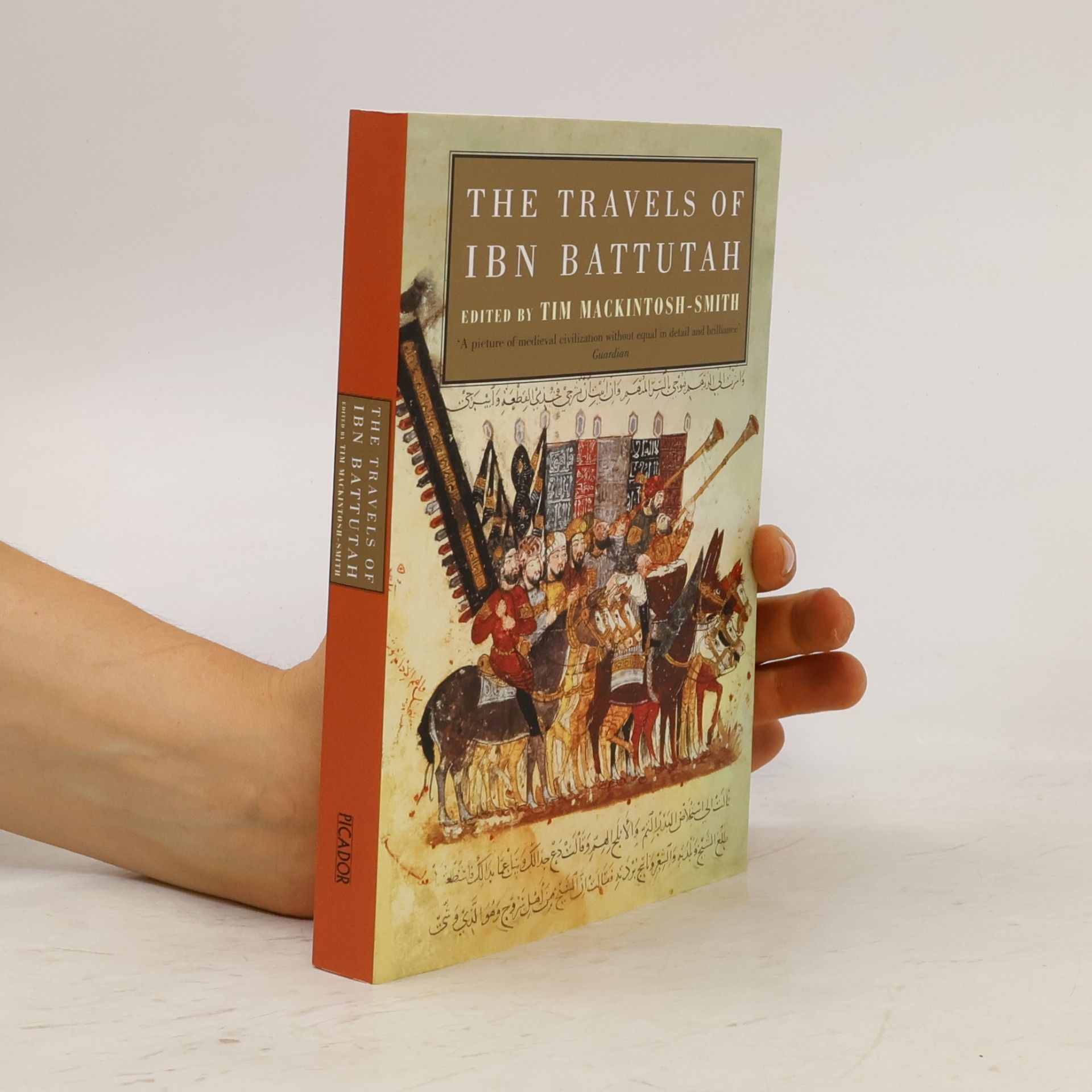 Muḥammad ibn ọAbd Allāh Ibn Baṭūṭah The Travels of Ibn Battutah