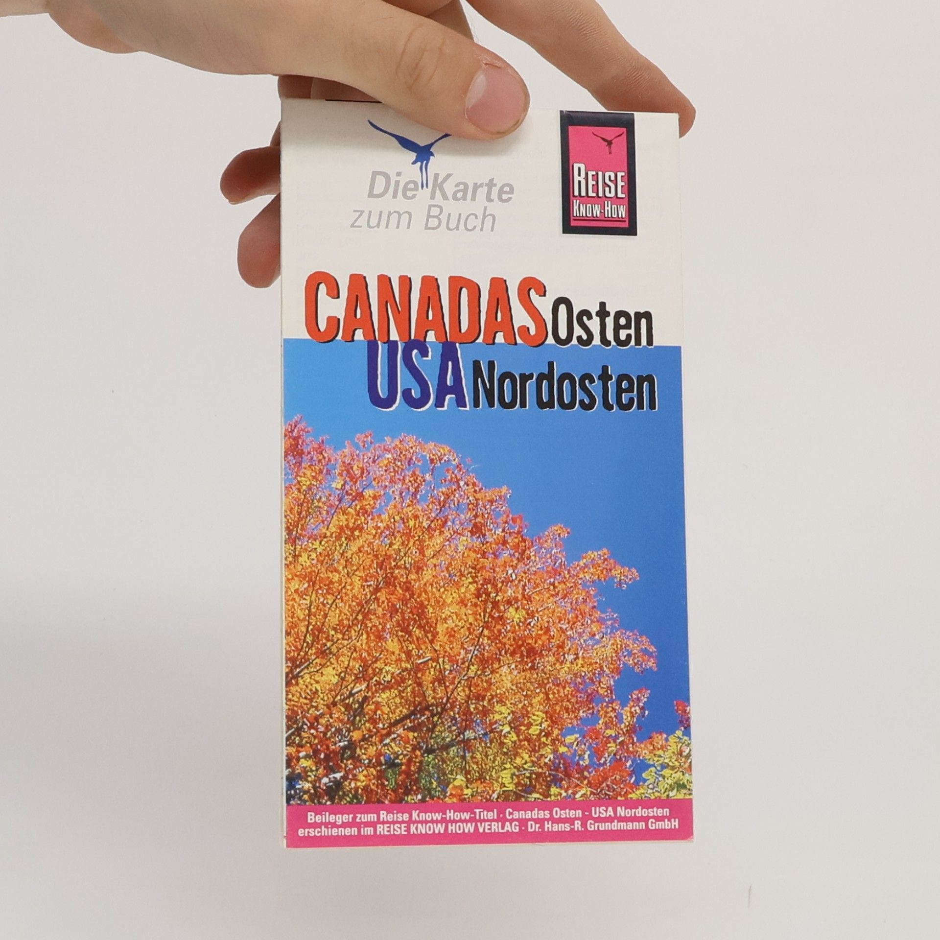 Eyke Berghahn Canada, der Osten - USA, Nordosten