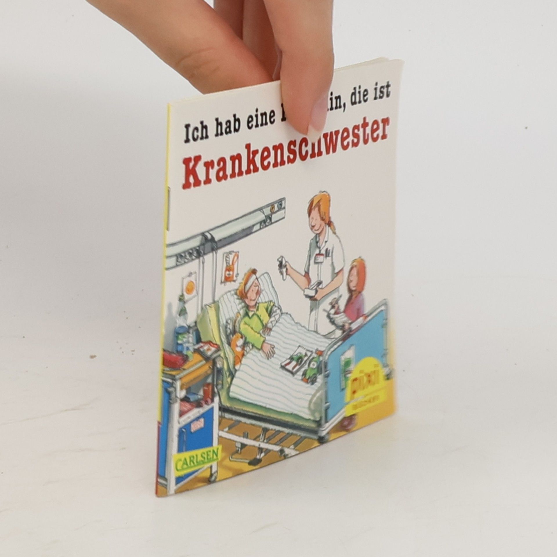 Autorenkollektiv Ich hab eine Freundin, die ist Krankenschwester