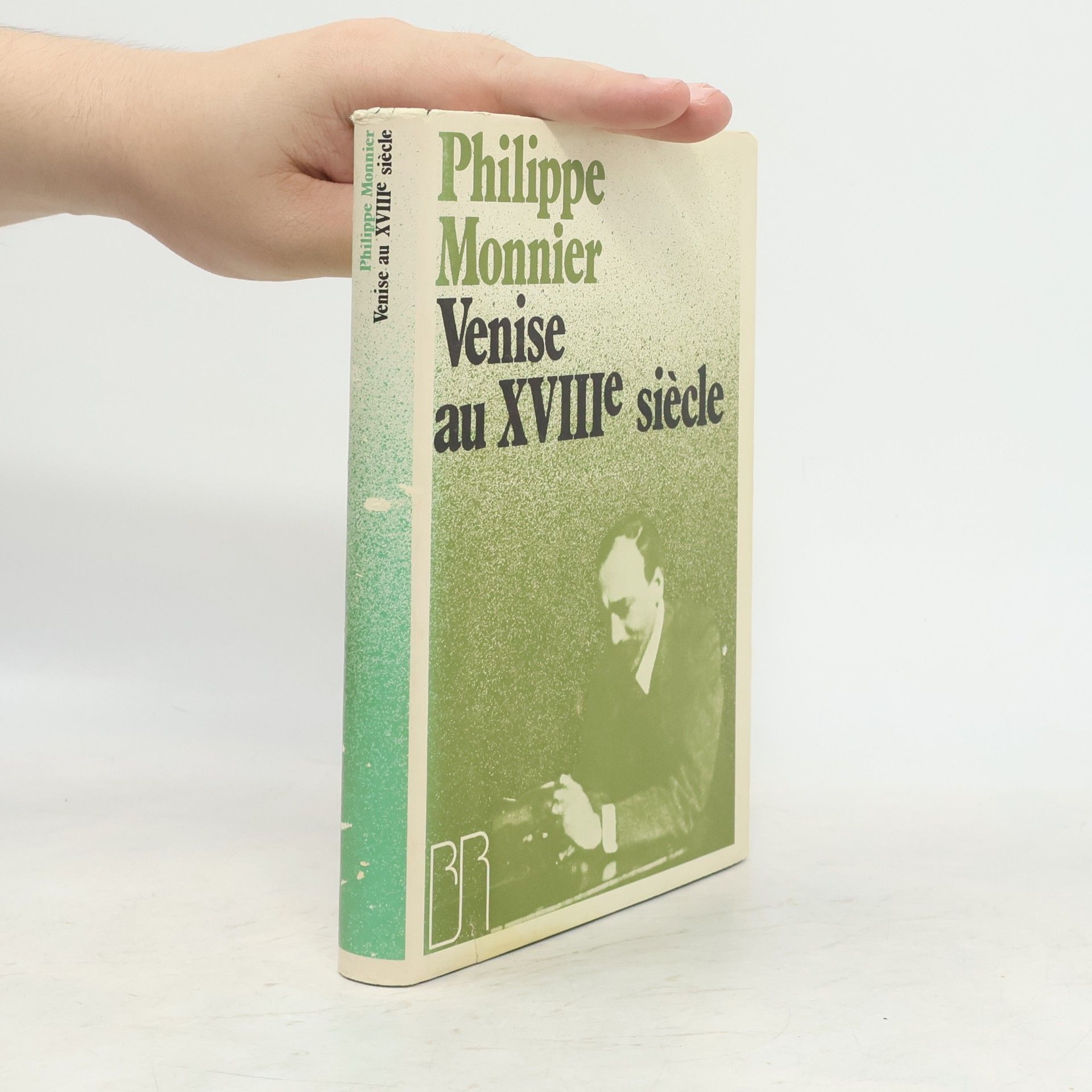 Philippe Monnier Venise au XVIIIe siècle