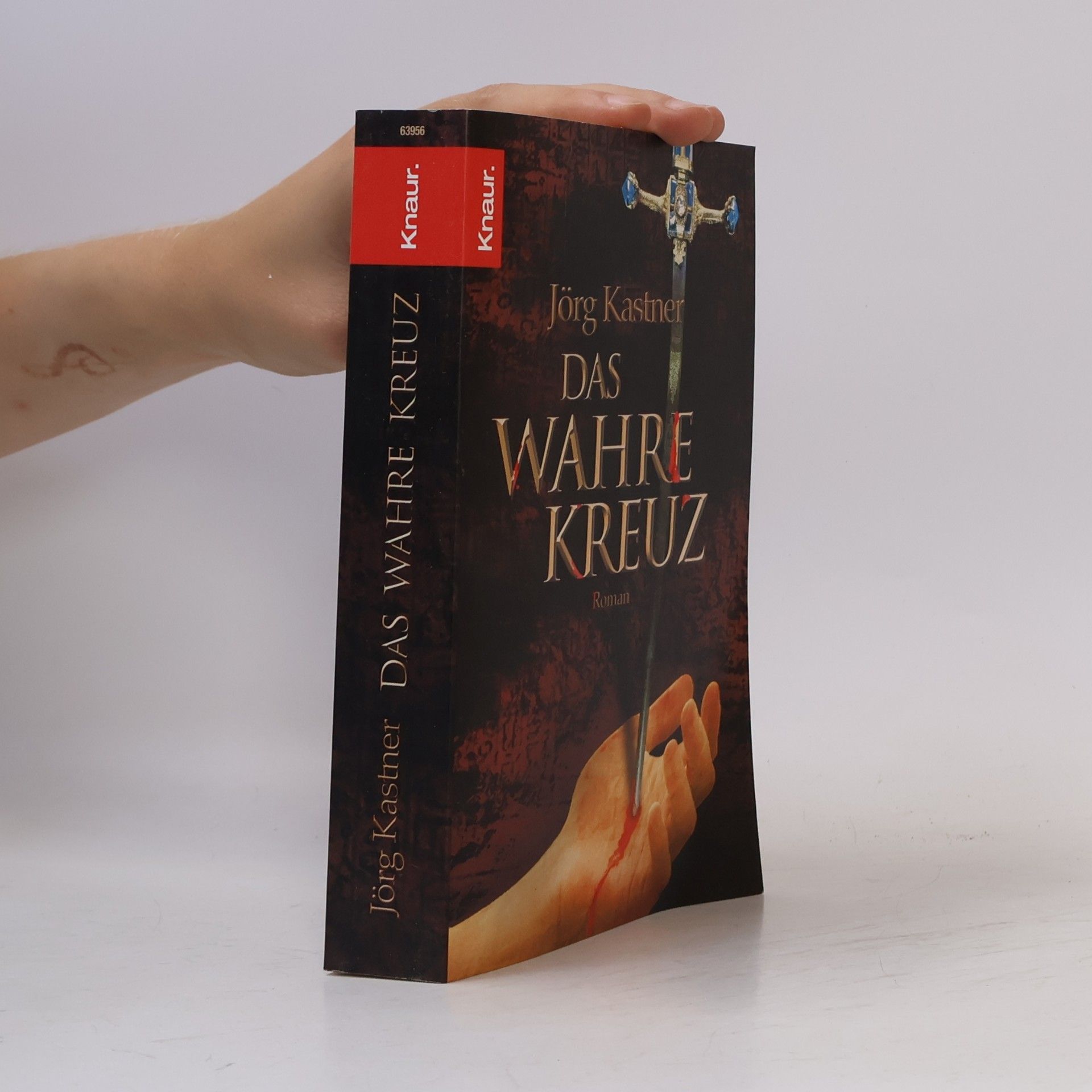 Jörg Kastner Das wahre Kreuz