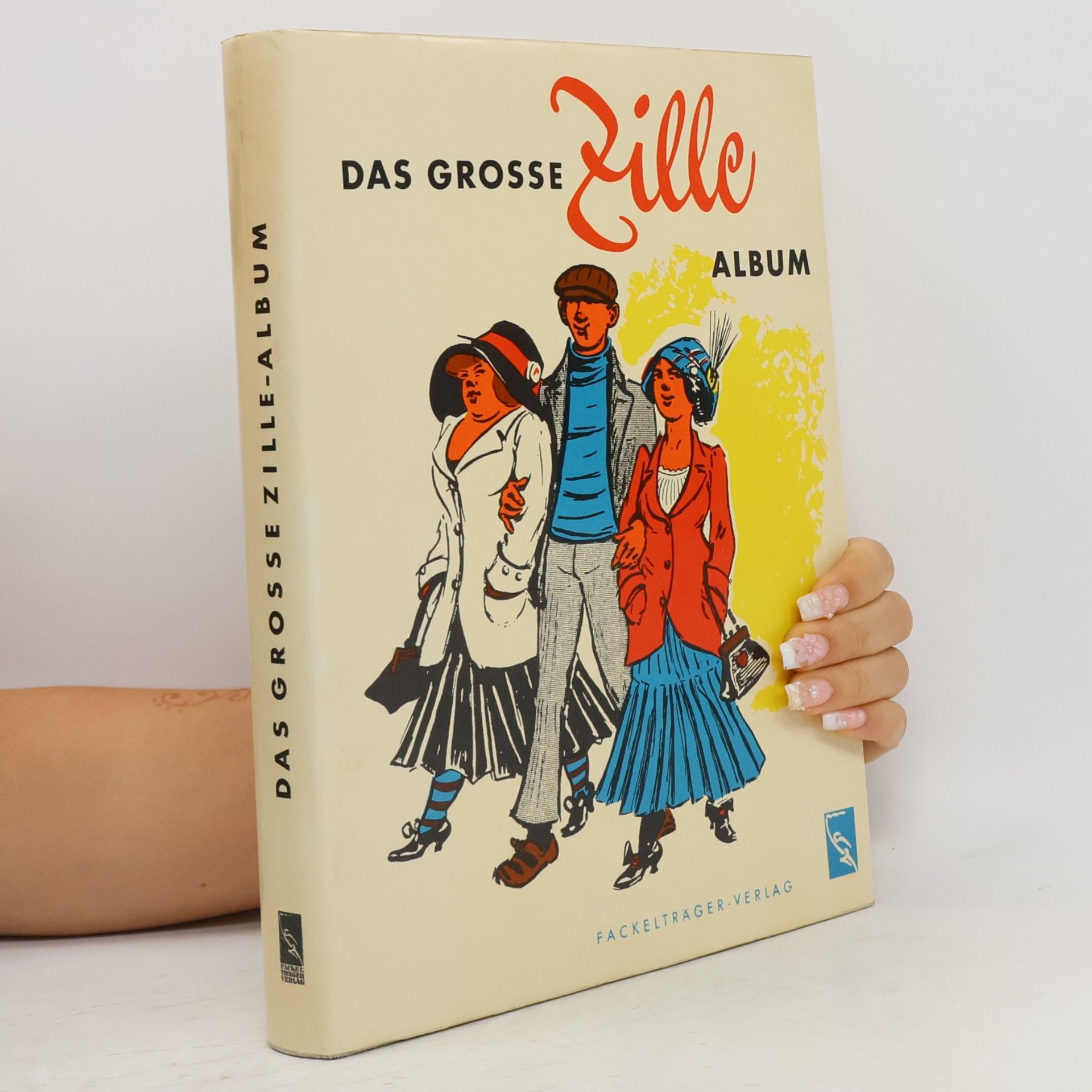Das Grosse Zille Album