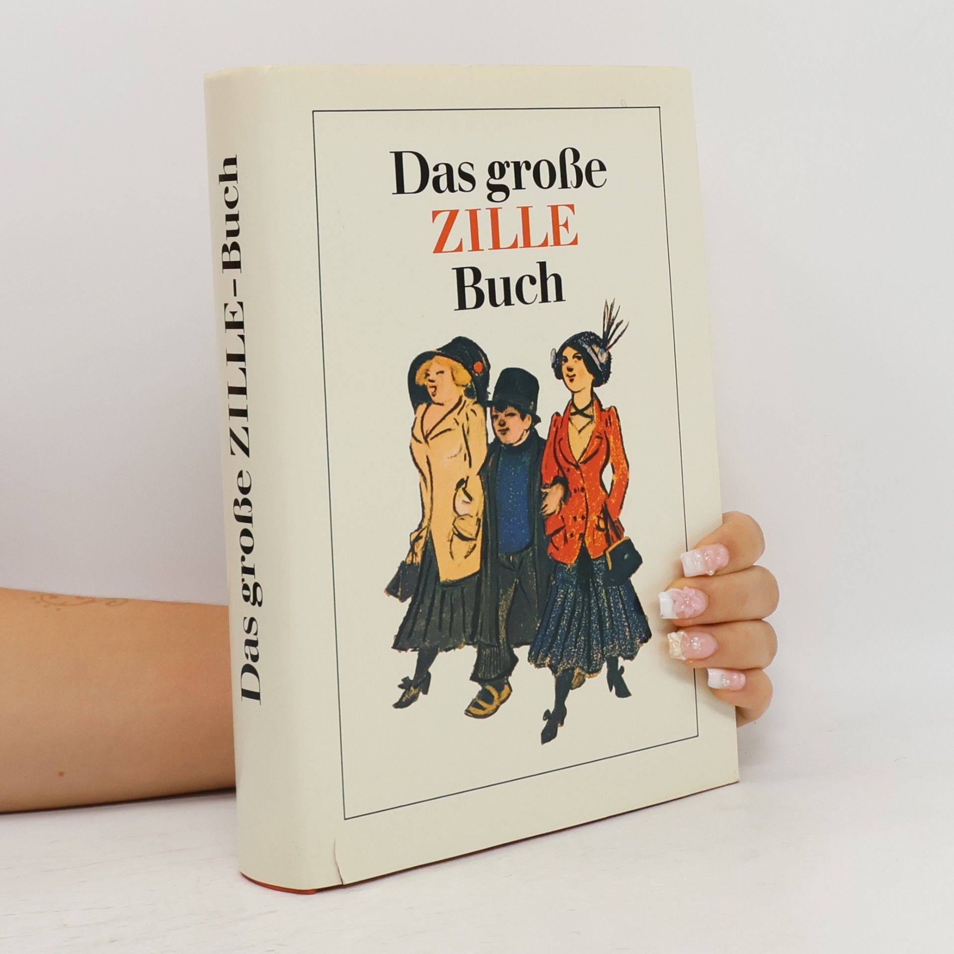 Heinrich Zille Das große Zille Buch
