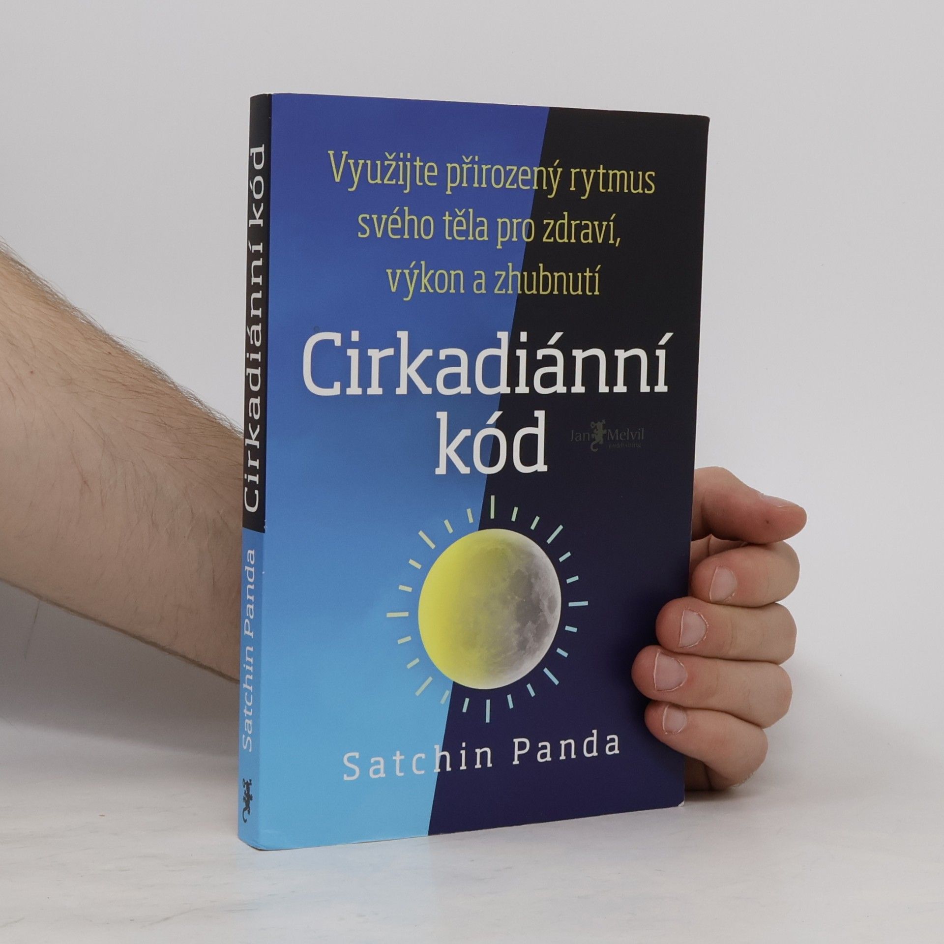 Satchin Panda, PhD Cirkadiánní kód