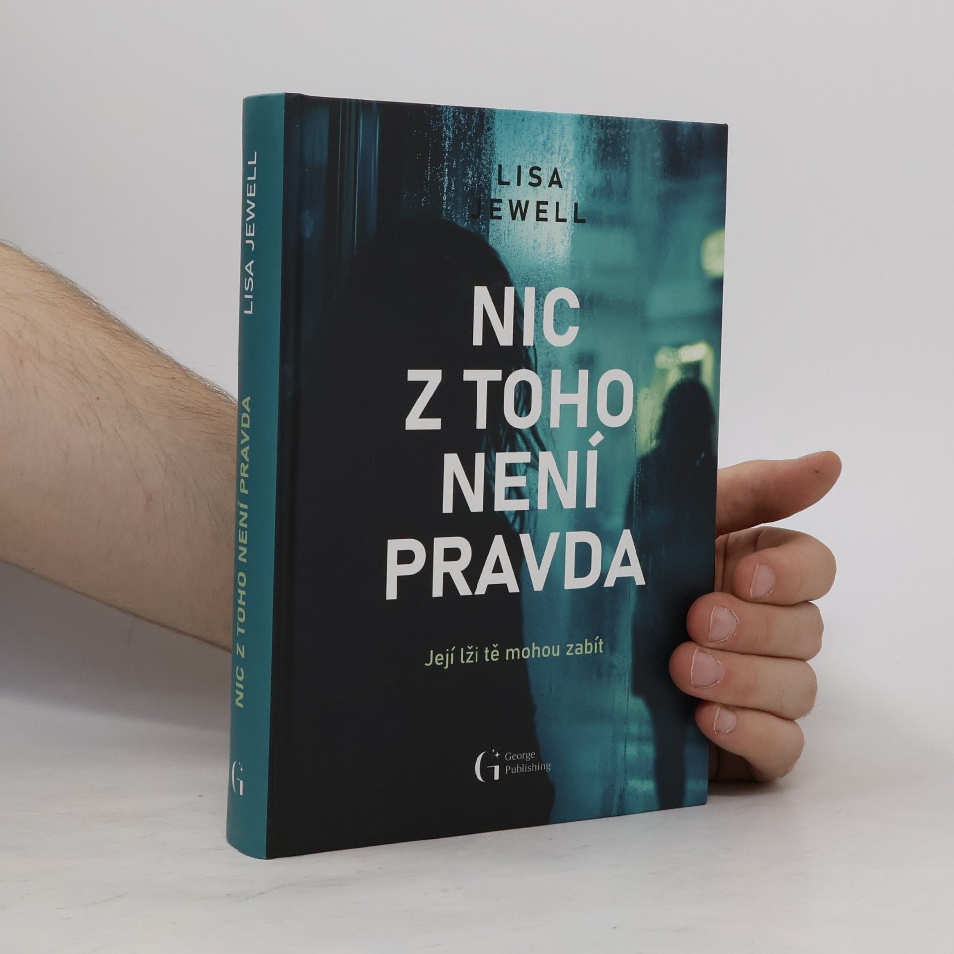 Lisa Jewell Nic z toho není pravda