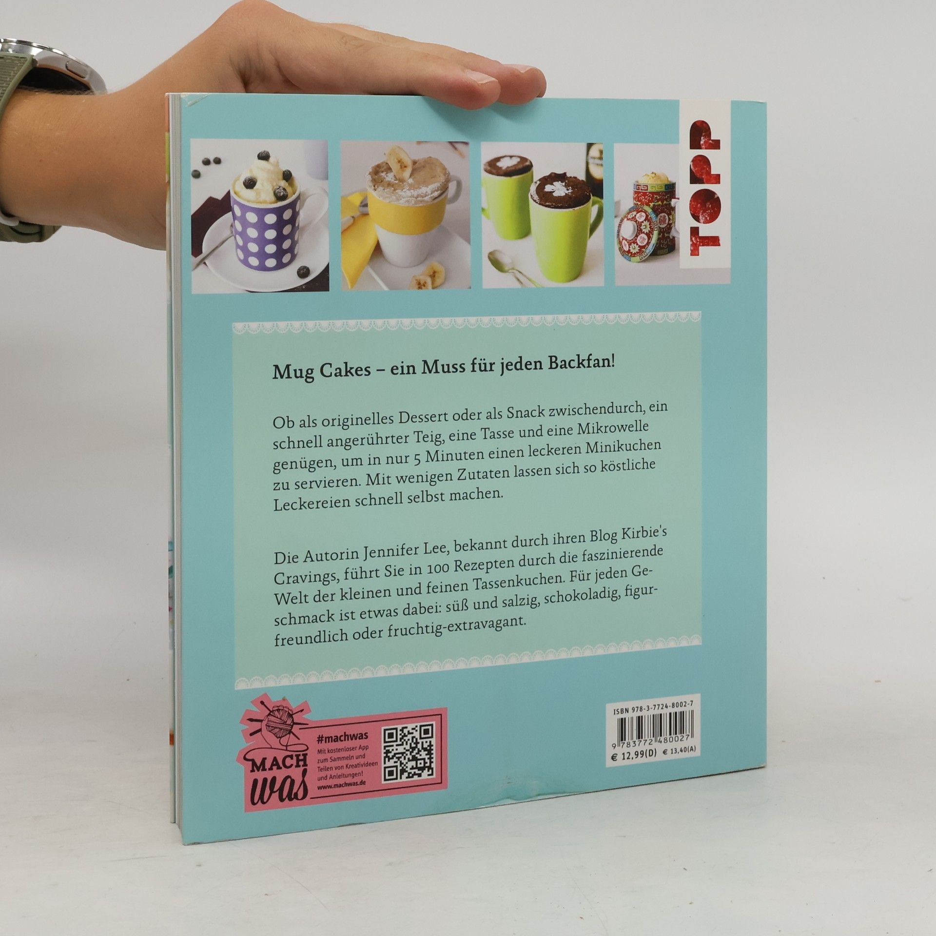 Jennifer Lee 100 süße & salzige Mug Cakes