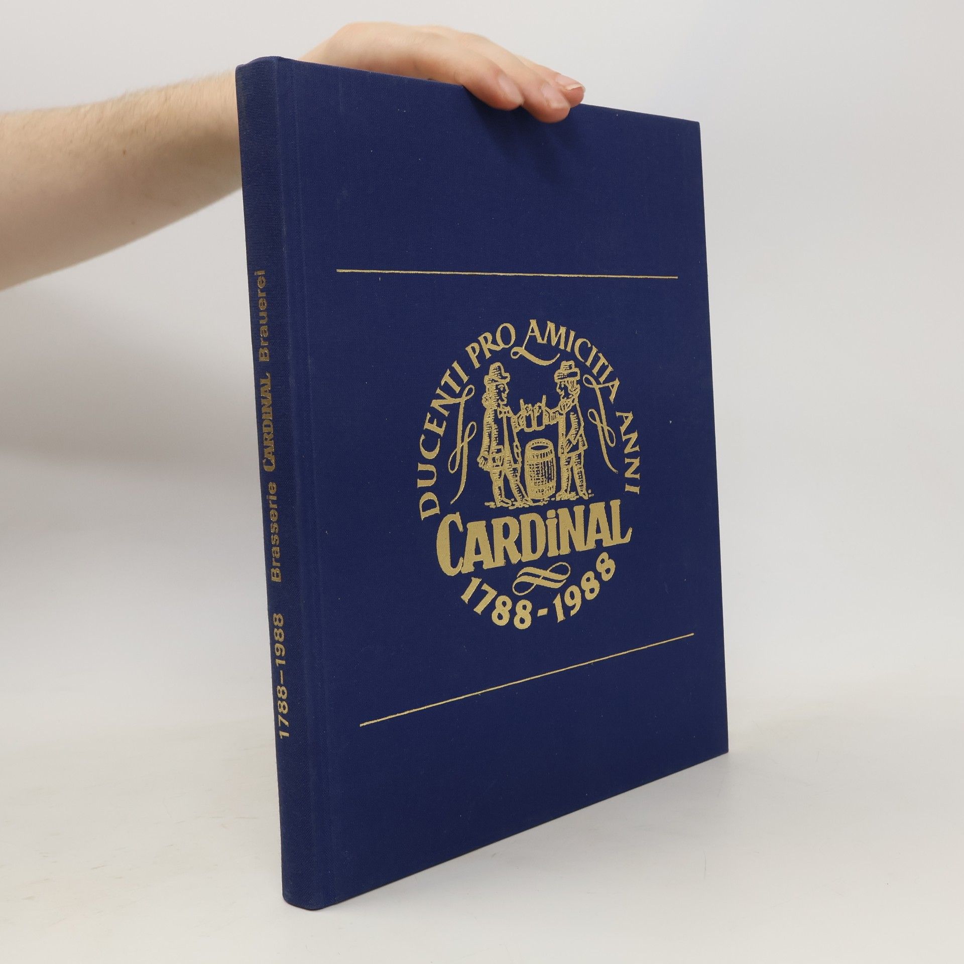Autorenkollektiv Ducenti pro amicitia anni. Cardinal 1788–1988