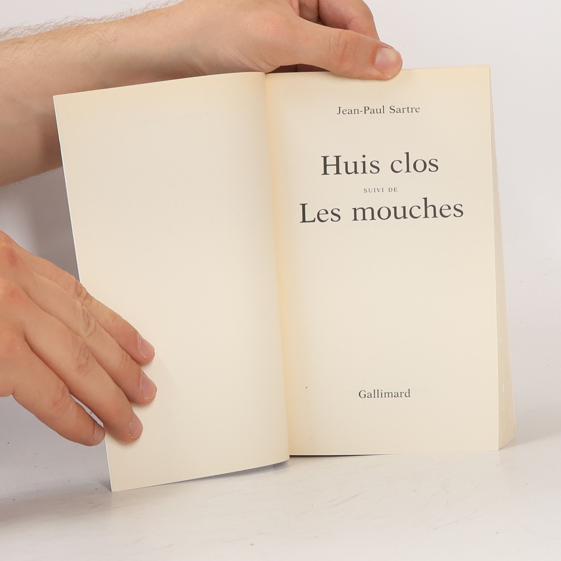 Jean-Paul Sartre Huis clos suivi de Les mouches