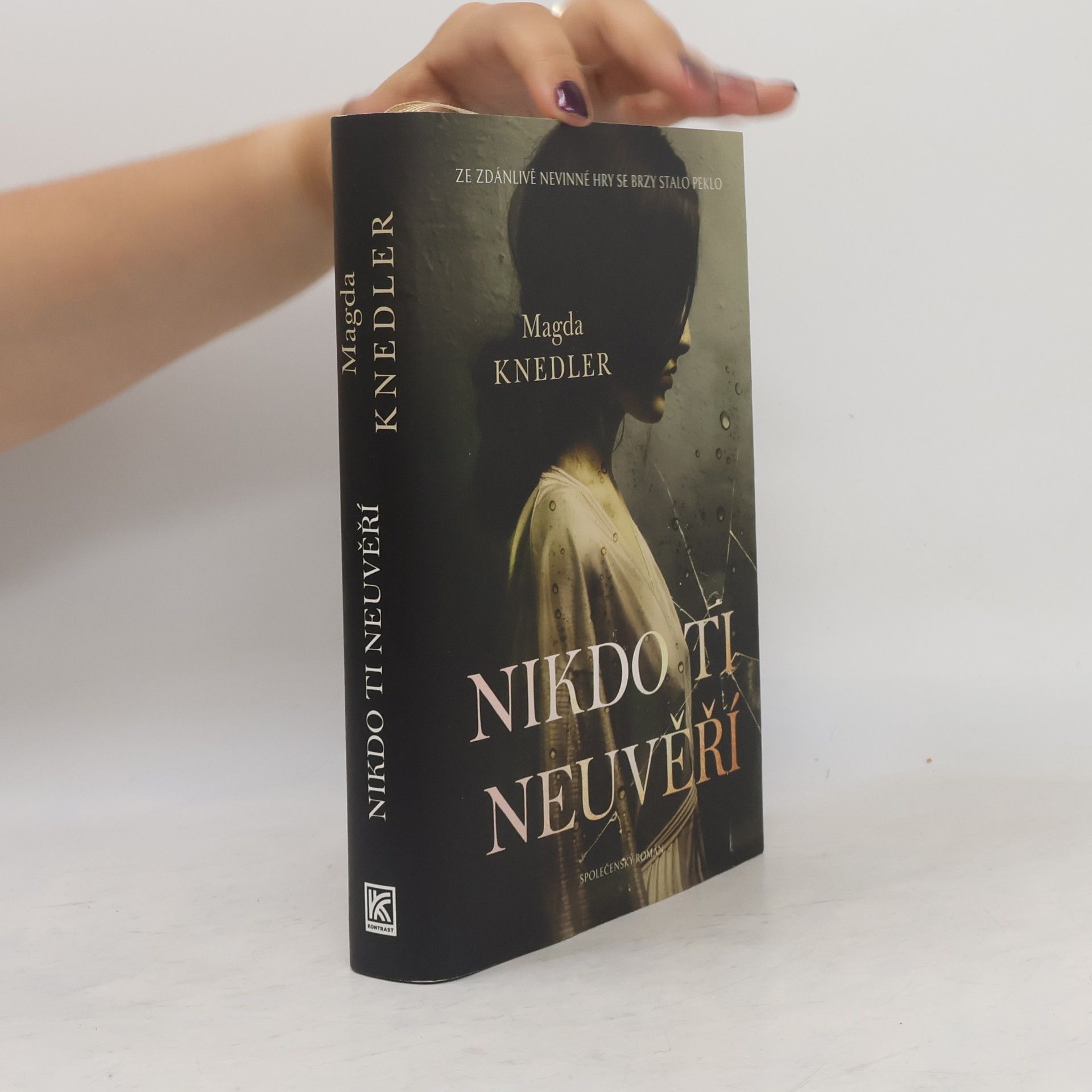 Magdalena Knedler Nikdo ti neuvěří