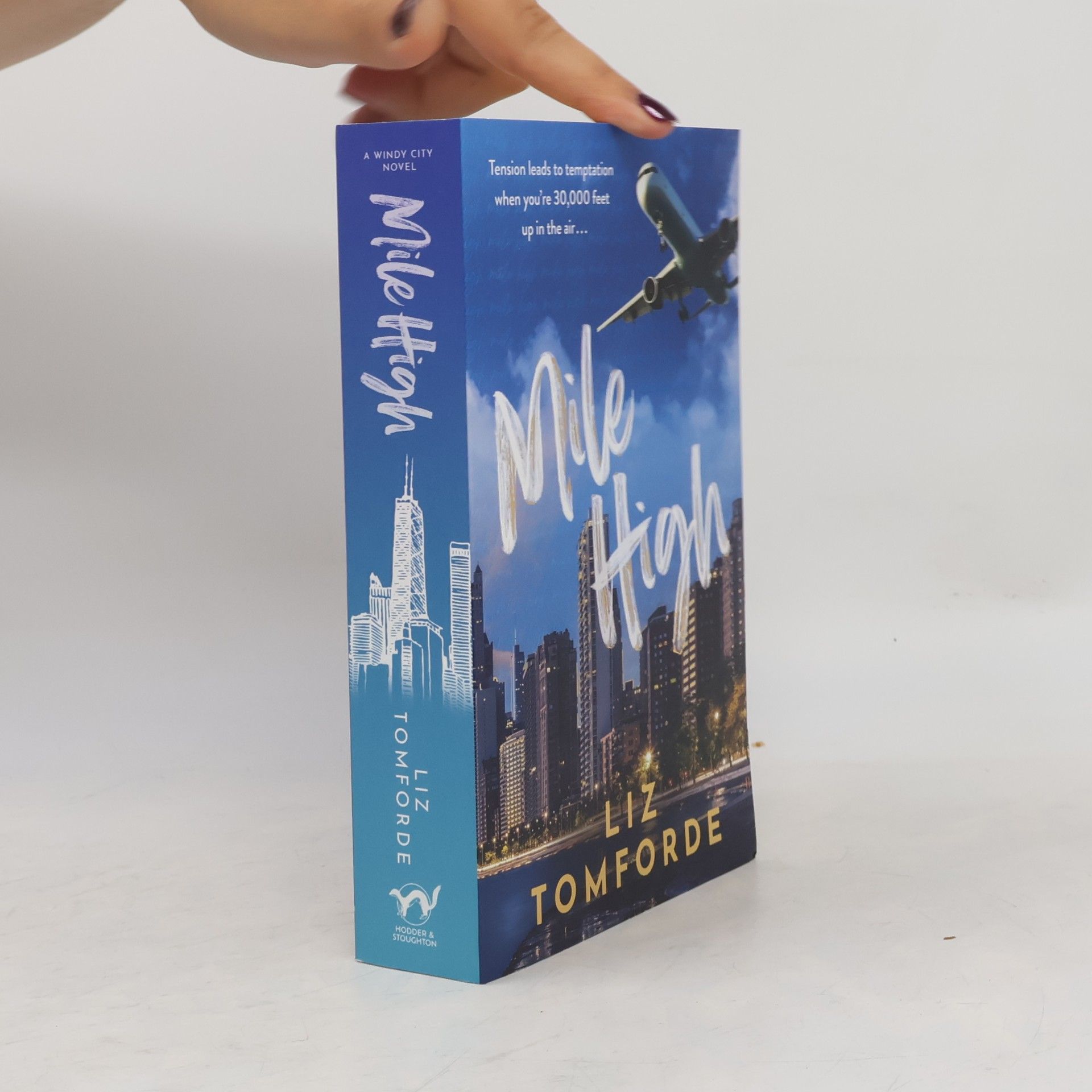 Liz Tomforde Windy City Series - 1: Mile High