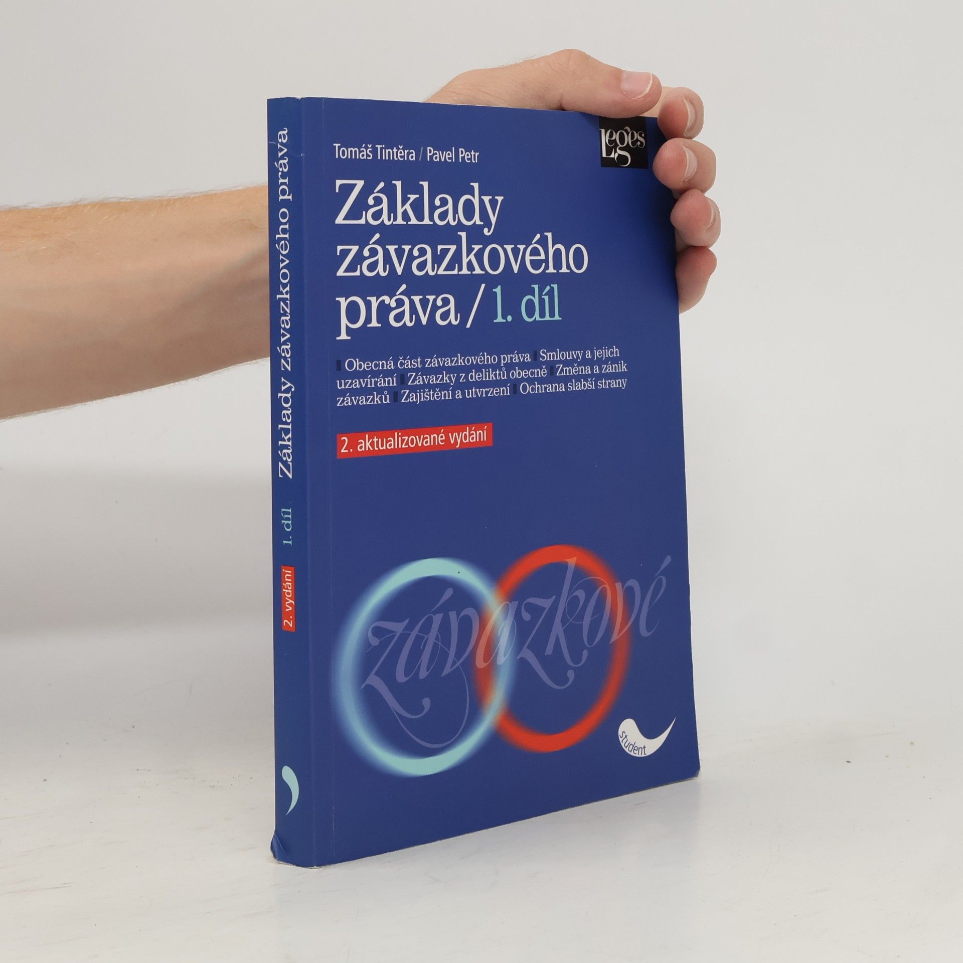 Tomáš Tintěra Základy závazkového práva. 1. díl