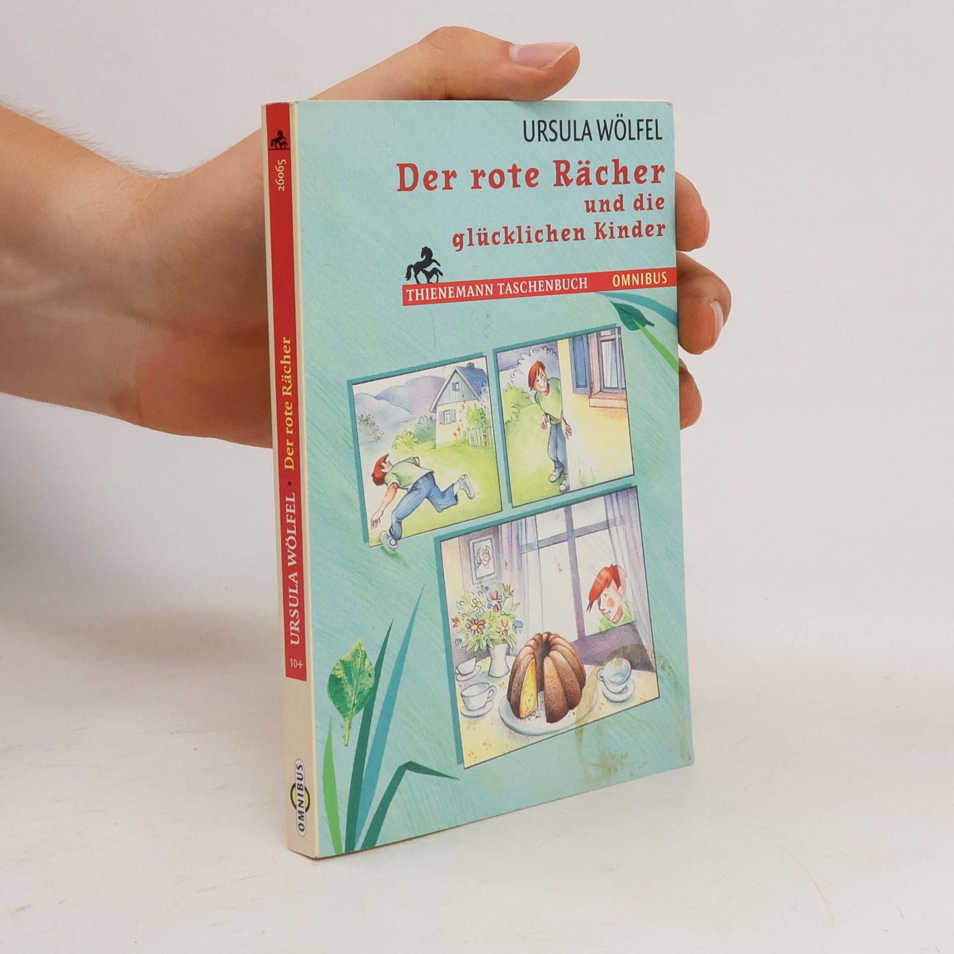 Ursula Wölfel Der rote Rächer und die glücklichen Kinder
