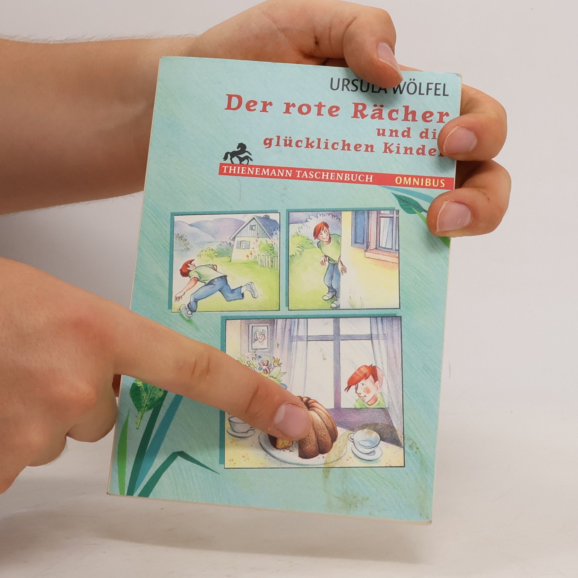 Ursula Wölfel Der rote Rächer und die glücklichen Kinder