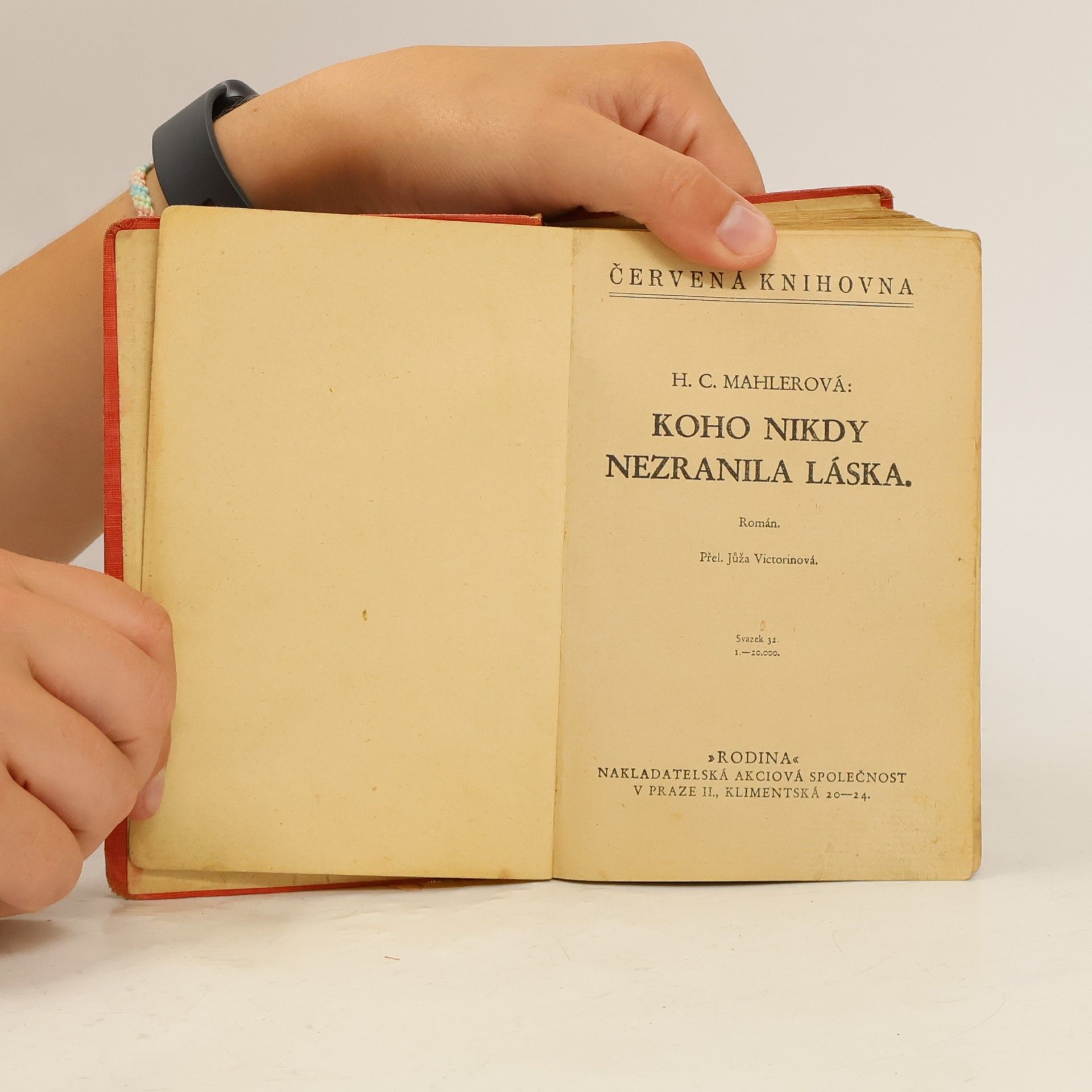 Hedwig Courths-Mahler Koho nikdy nezranila láska
