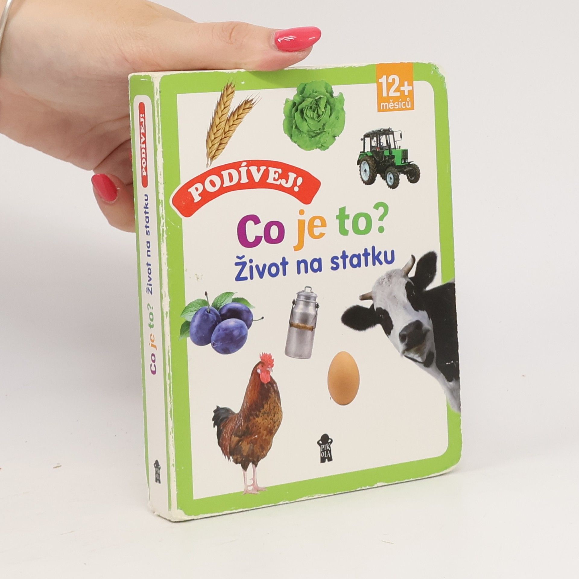 Various authors Podívej! Co je to? Život na statku