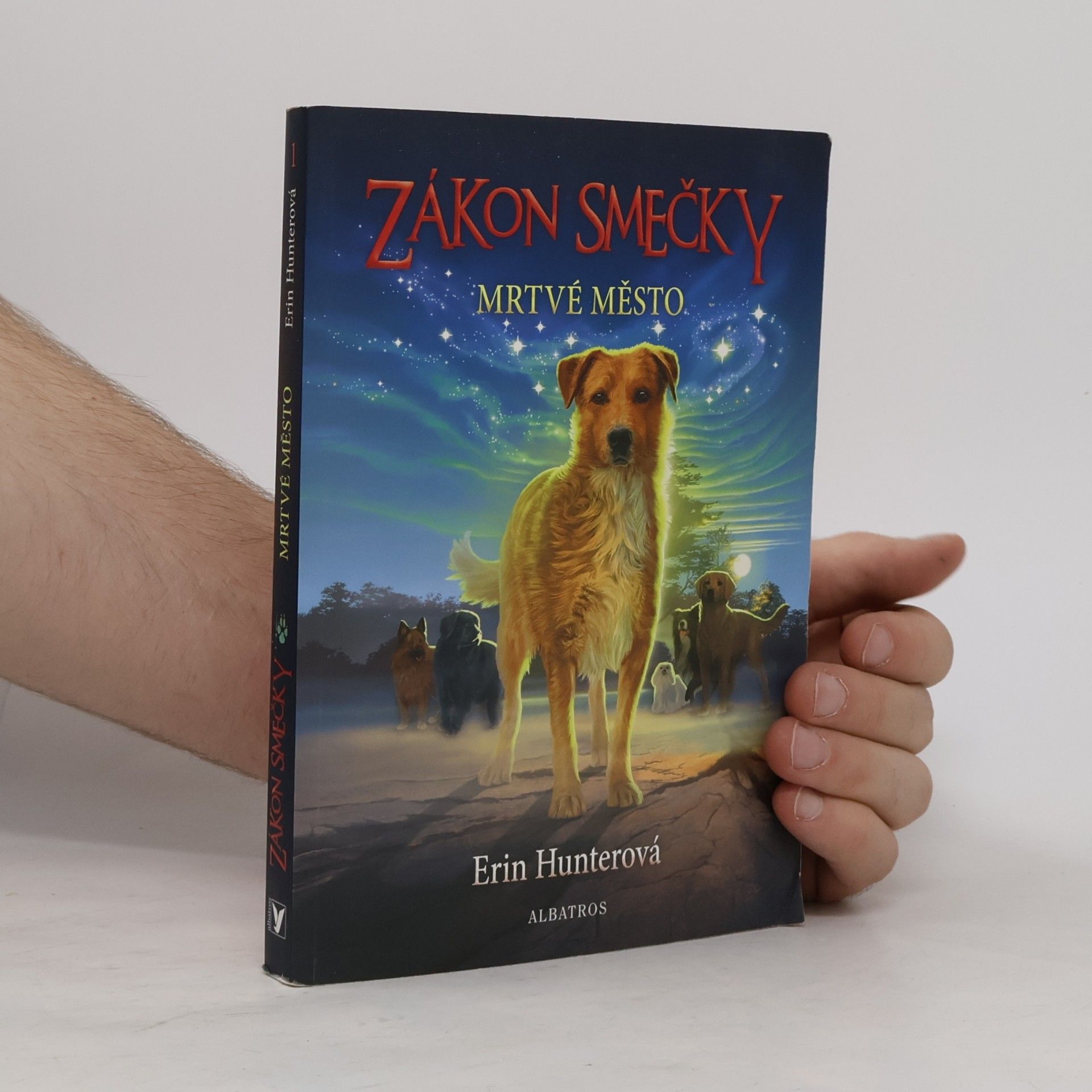 Erin Hunter Zákon smečky. Mrtvé město