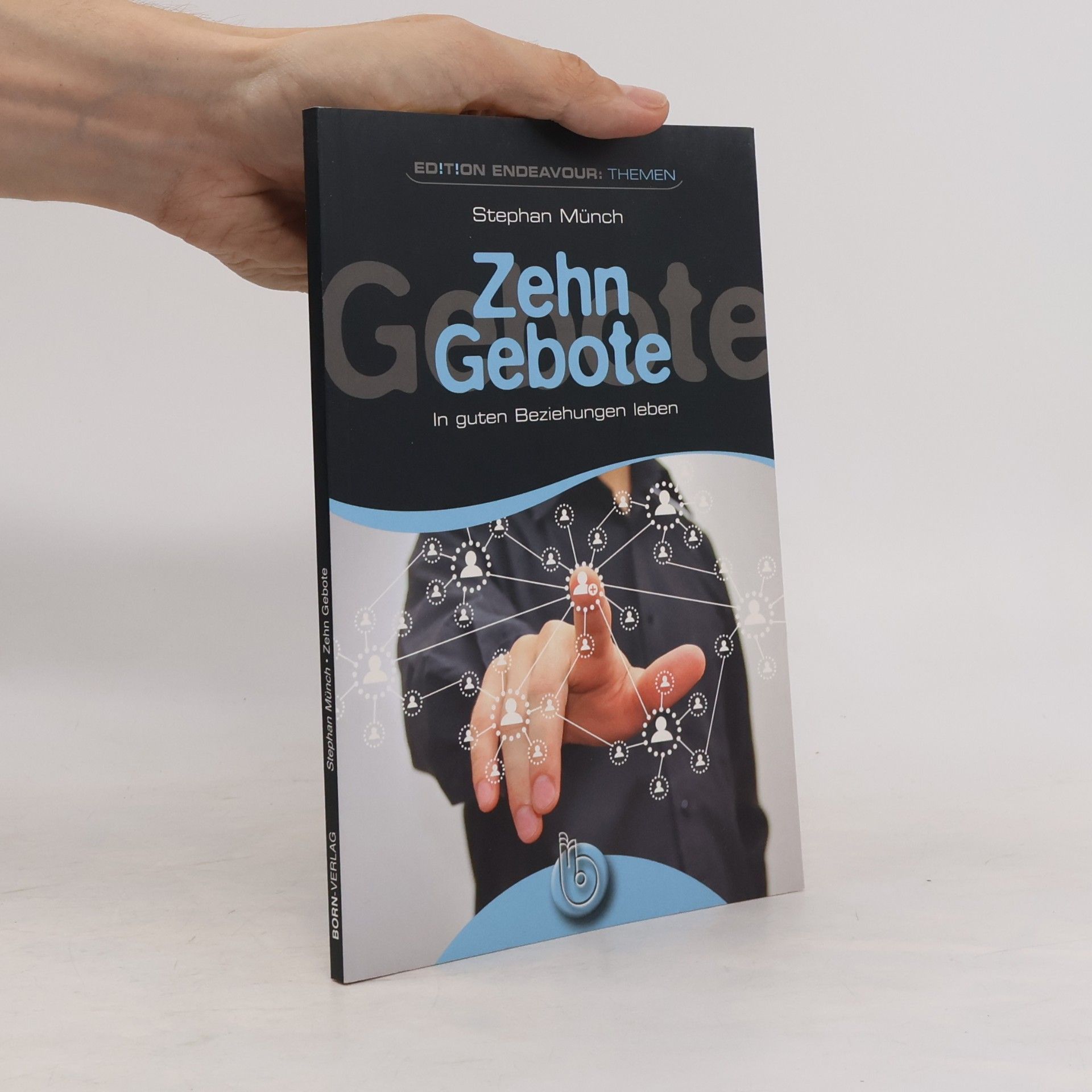 Stephan Münch Zehn Gebote