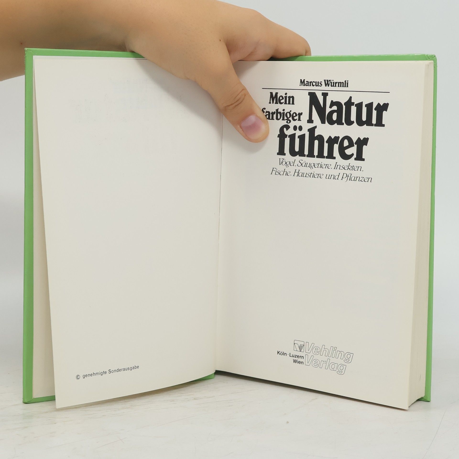 Marcus Würmli Mein farbiger Naturführer