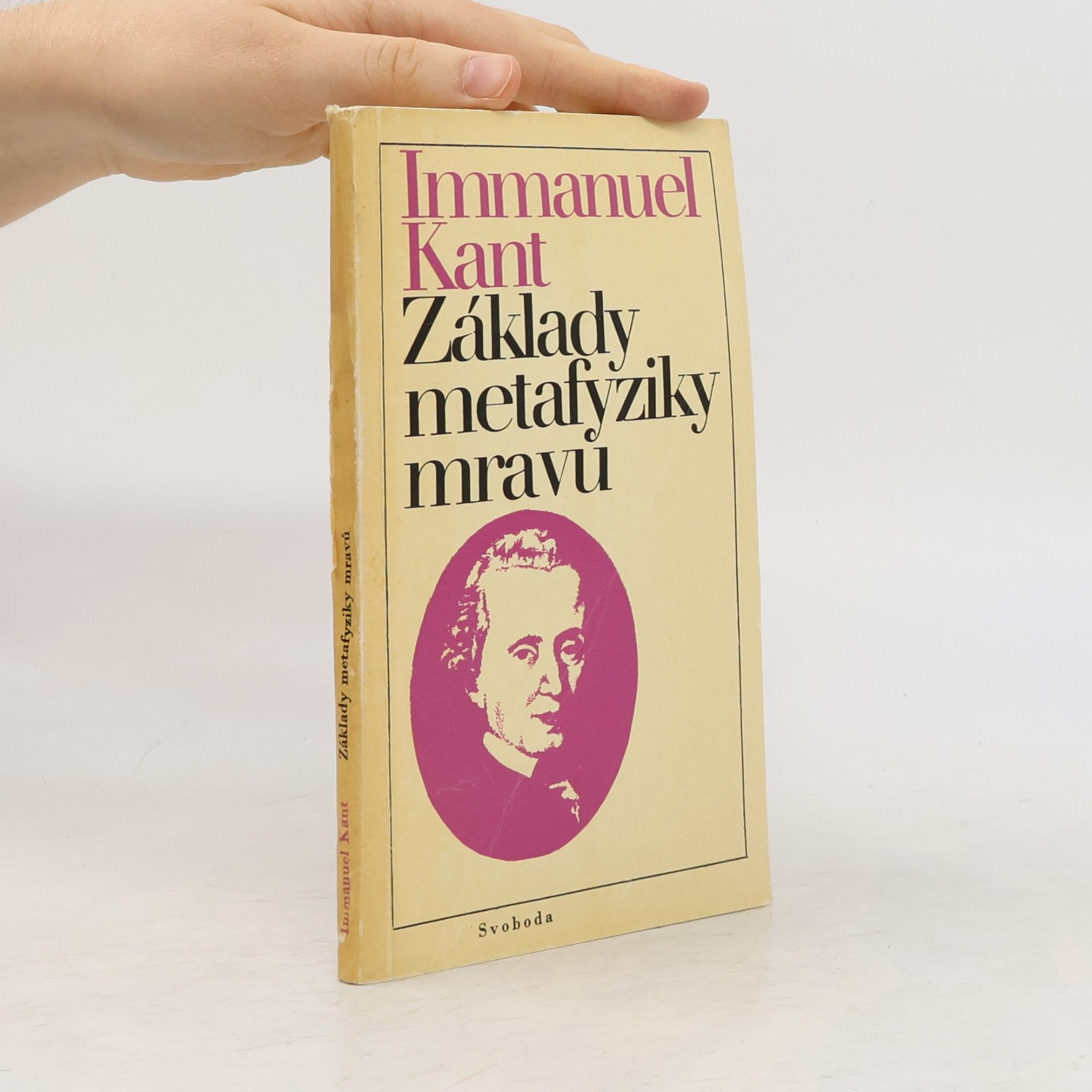 Immanuel Kant Základy metafyziky mravů